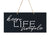 Housewarming Wall Hanging Sign Gift - Keep Life Simple - LifeSong Milestones