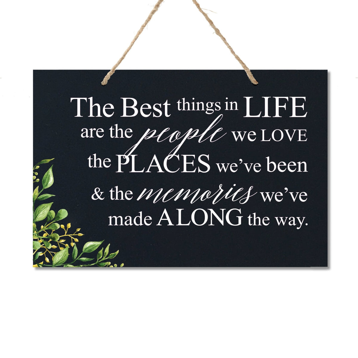 Housewarming Wall Hanging Sign Gift - The Best Things - LifeSong Milestones