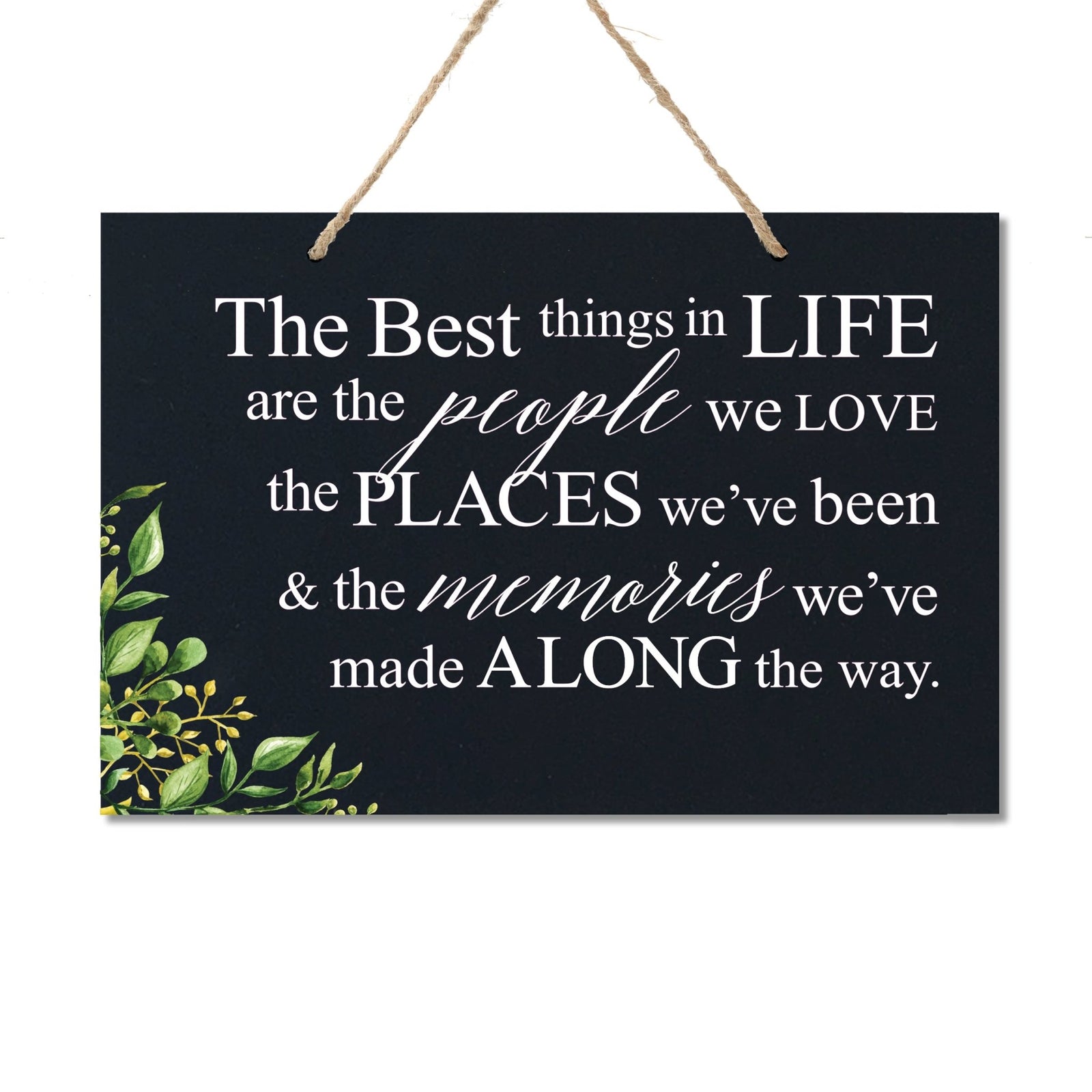 Housewarming Wall Hanging Sign Gift - The Best Things - LifeSong Milestones