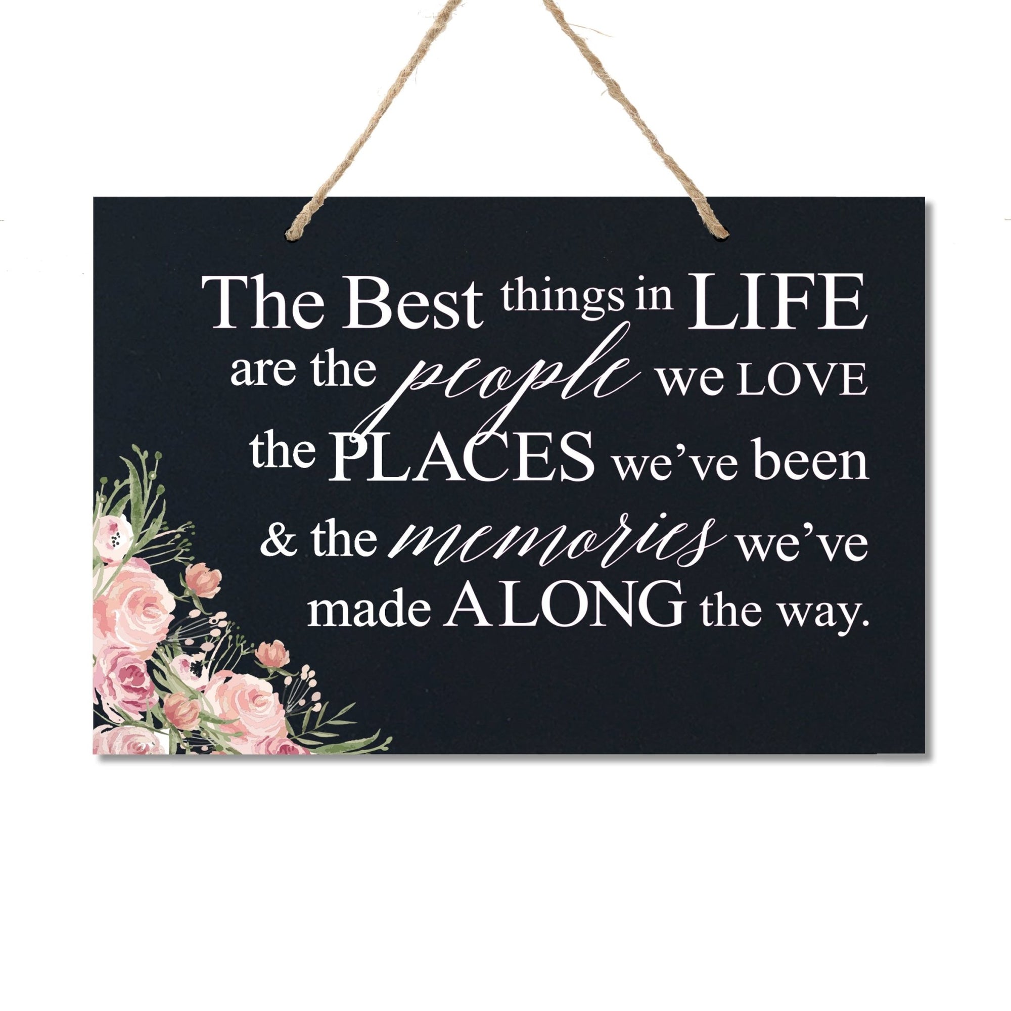 Housewarming Wall Hanging Sign Gift - The Best Things - LifeSong Milestones