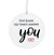 Husband / Boyfriend White Ornament With Inspirational Message Gift Ideas - God Knew My Heart Needed You - LifeSong Milestones