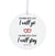 Husband / Boyfriend White Ornament With Inspirational Message Gift Ideas - Where You Go I Will Go - LifeSong Milestones