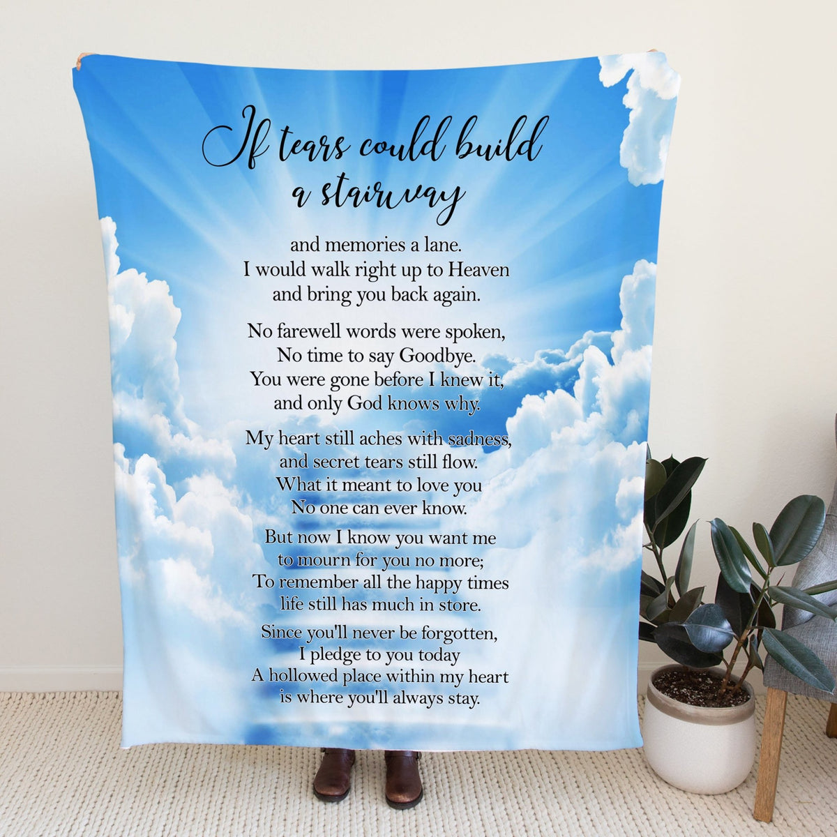 If Tears Could Build a Stairway to Heaven (Heaven) - Memorial White Decorative Throw Blanket For Home Décor Ideas - LifeSong Milestones