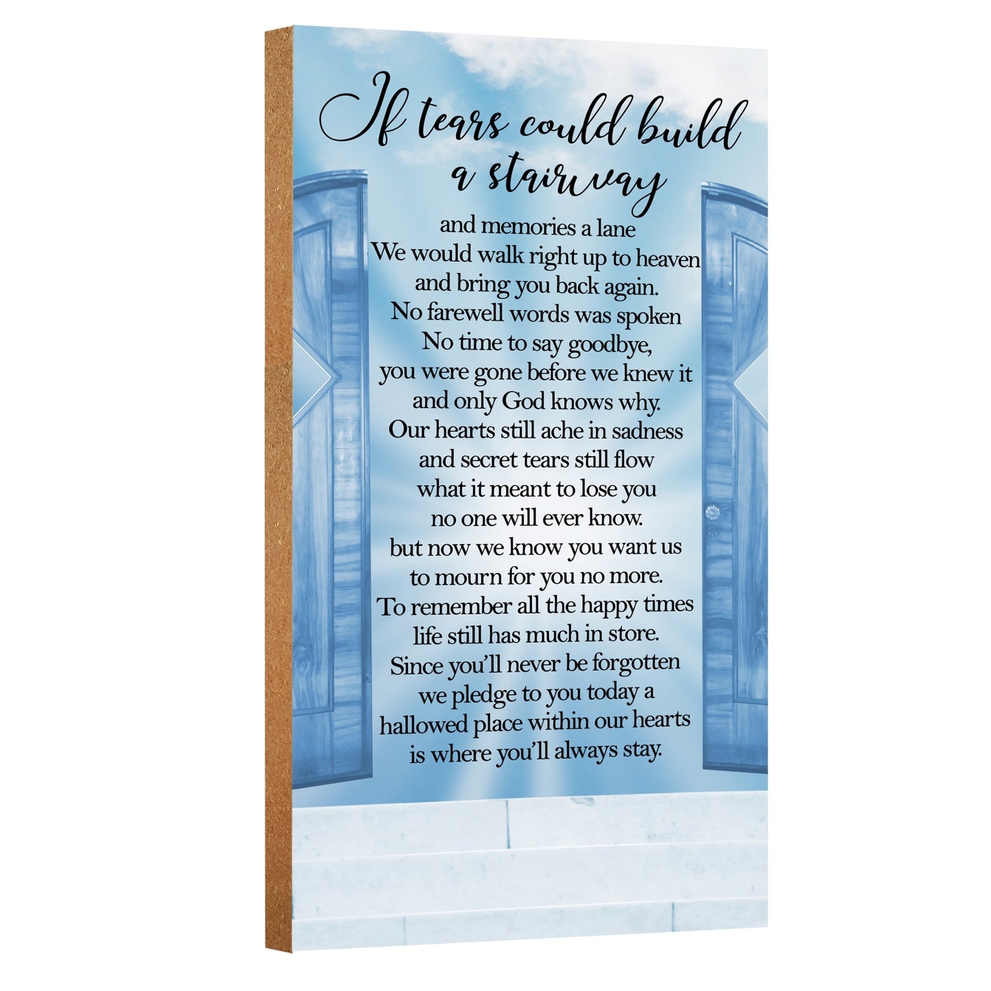 Memorial Wall Hanging Plaque For Home Décor - If Tears Could Build a Stairway to Heaven