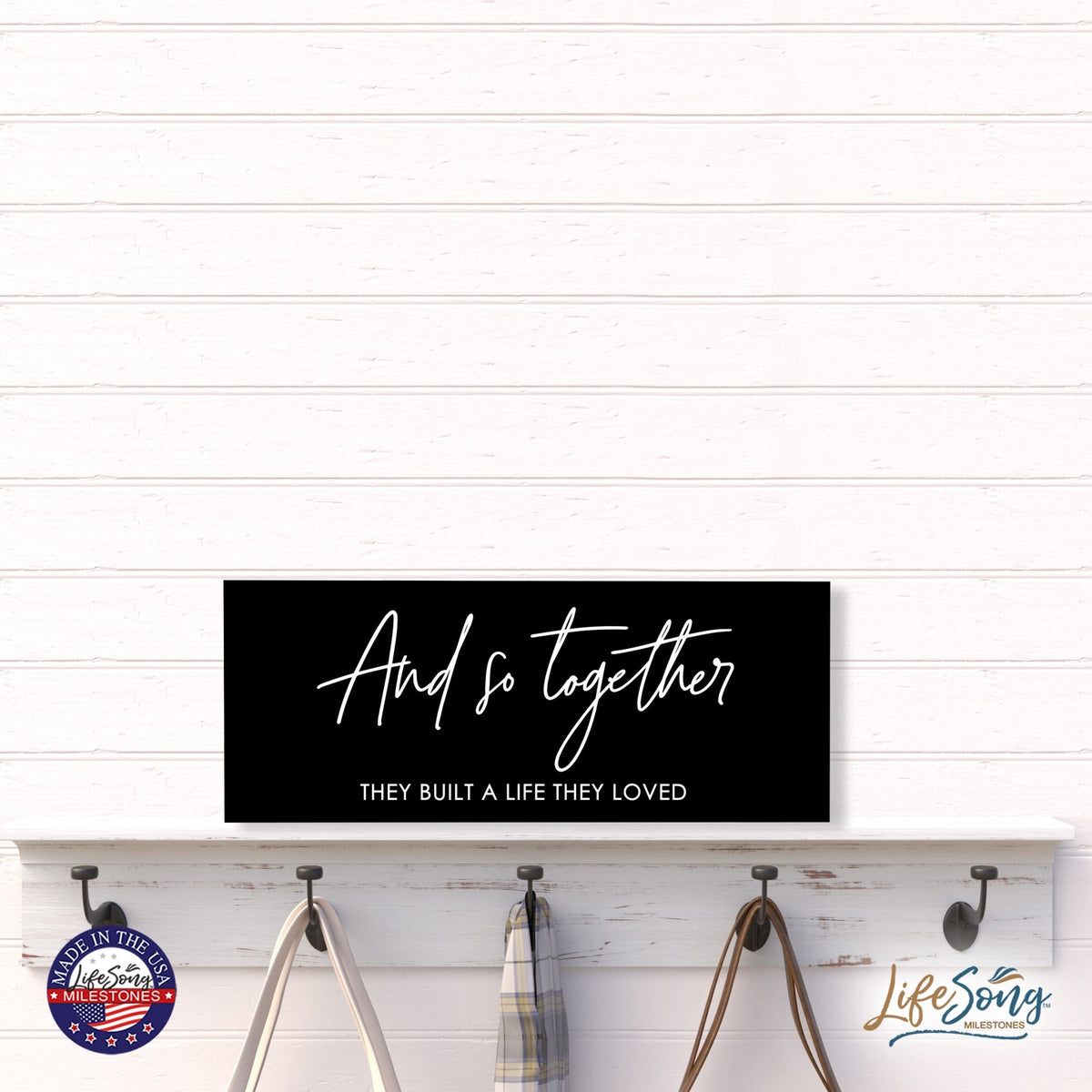 Inspirational Bible Quote Tabletop and Wall Decoration 10x4 - And So Together - LifeSong Milestones