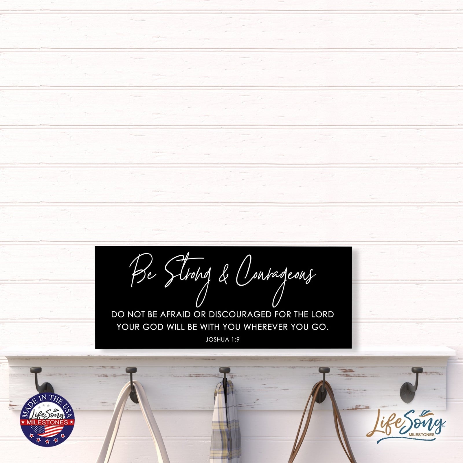 Inspirational Bible Quote Tabletop and Wall Decoration 10x4 - Be Strong & Courageous - LifeSong Milestones