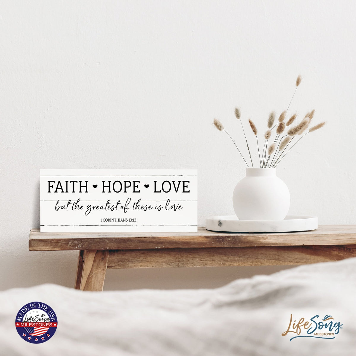 Inspirational Bible Quote Tabletop and Wall Decoration 10x4 - Faith Hope Love - LifeSong Milestones