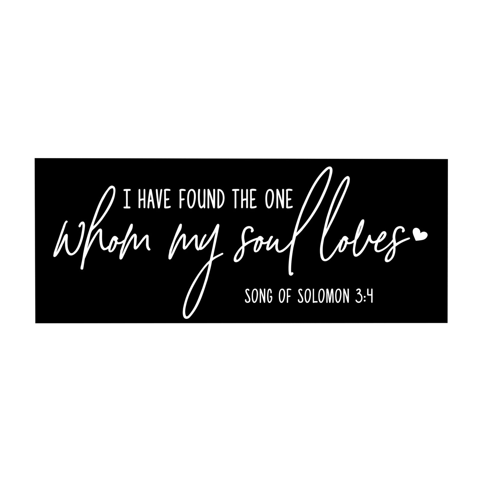 Inspirational Bible Quote Tabletop and Wall Decoration 10x4 - I Have Found The One - LifeSong Milestones