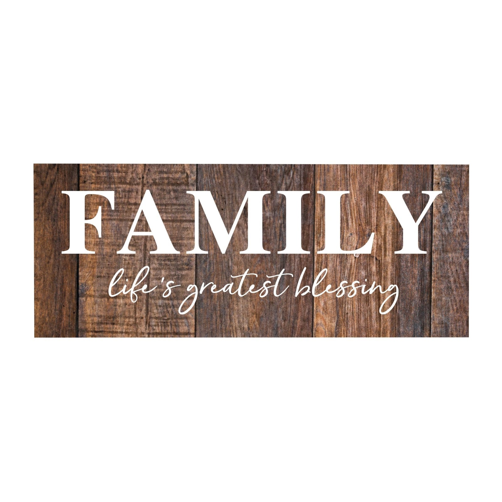 Inspirational Bible Quote Tabletop and Wall Decoration 10x4 - Life's Greatest Blessing - LifeSong Milestones