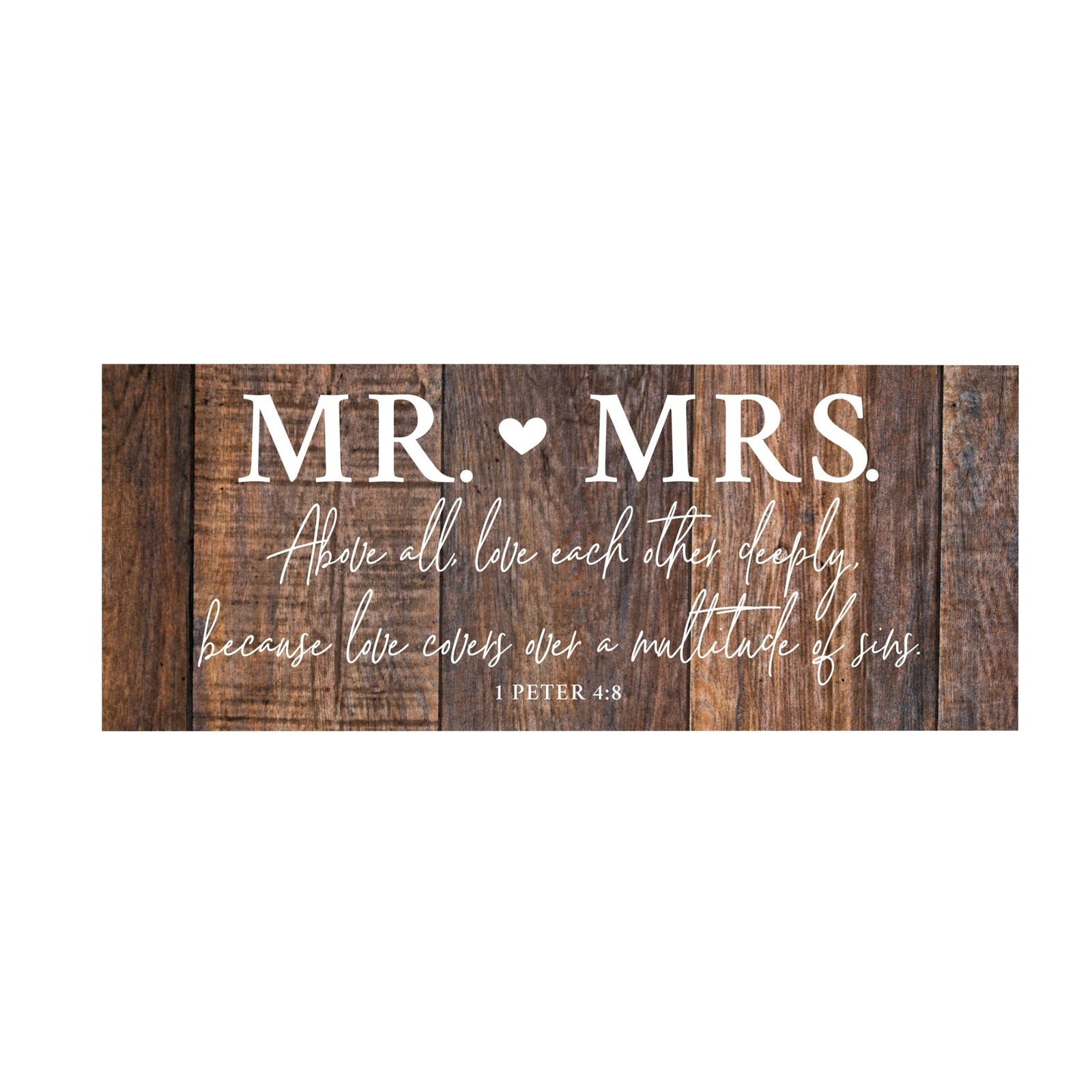 Inspirational Bible Quote Tabletop and Wall Decoration 10x4 - Mr Mrs Above All - LifeSong Milestones