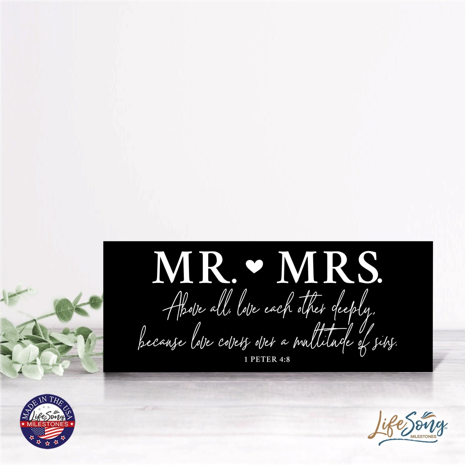 Inspirational Bible Quote Tabletop and Wall Decoration 10x4 - Mr Mrs Above All - LifeSong Milestones