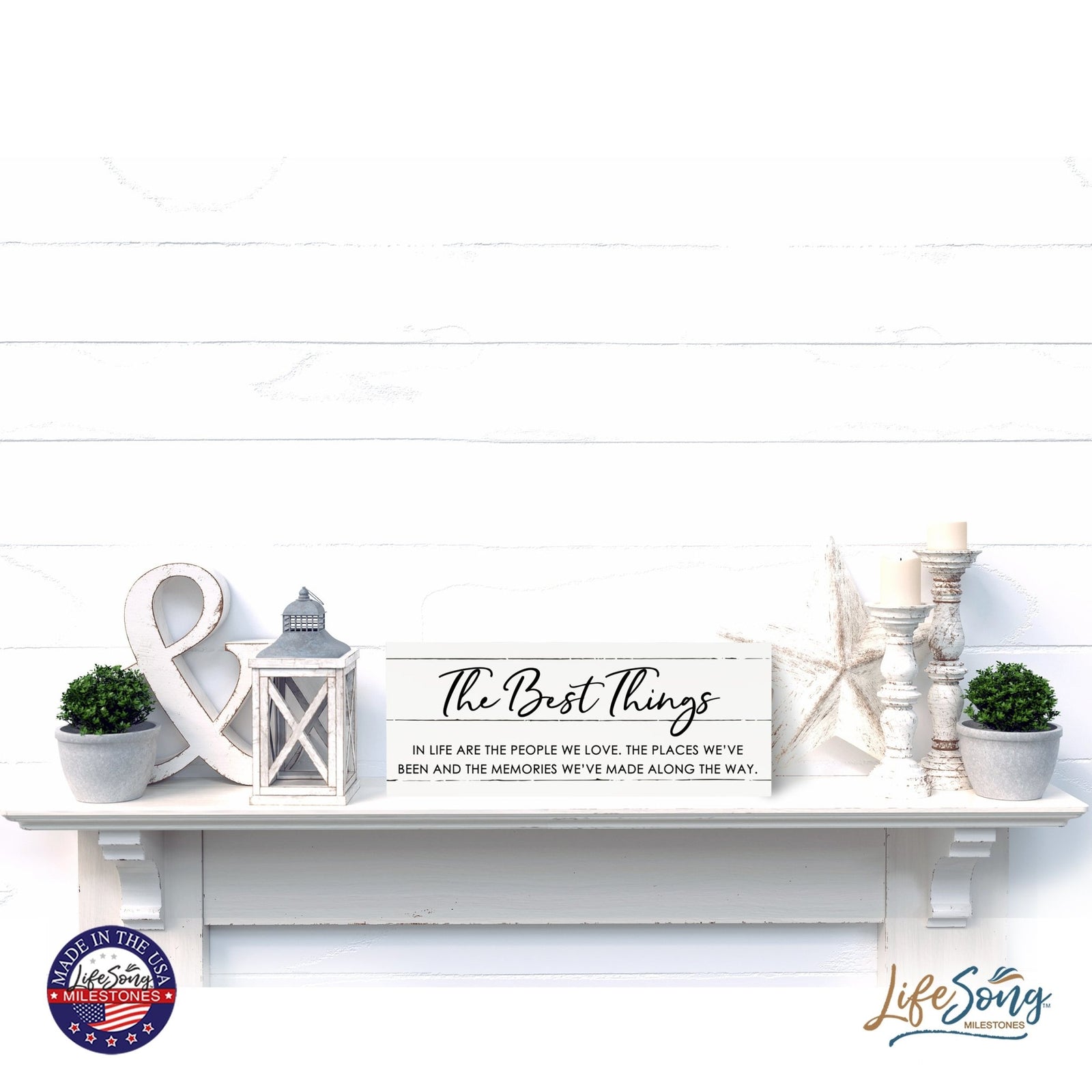 Inspirational Bible Quote Tabletop and Wall Decoration 10x4 - The Best Things - LifeSong Milestones