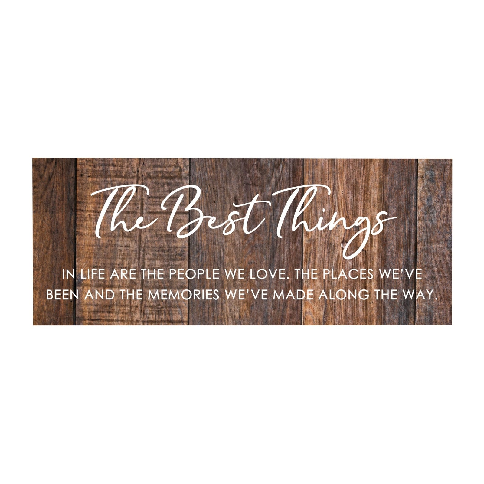 Inspirational Bible Quote Tabletop and Wall Decoration 10x4 - The Best Things - LifeSong Milestones