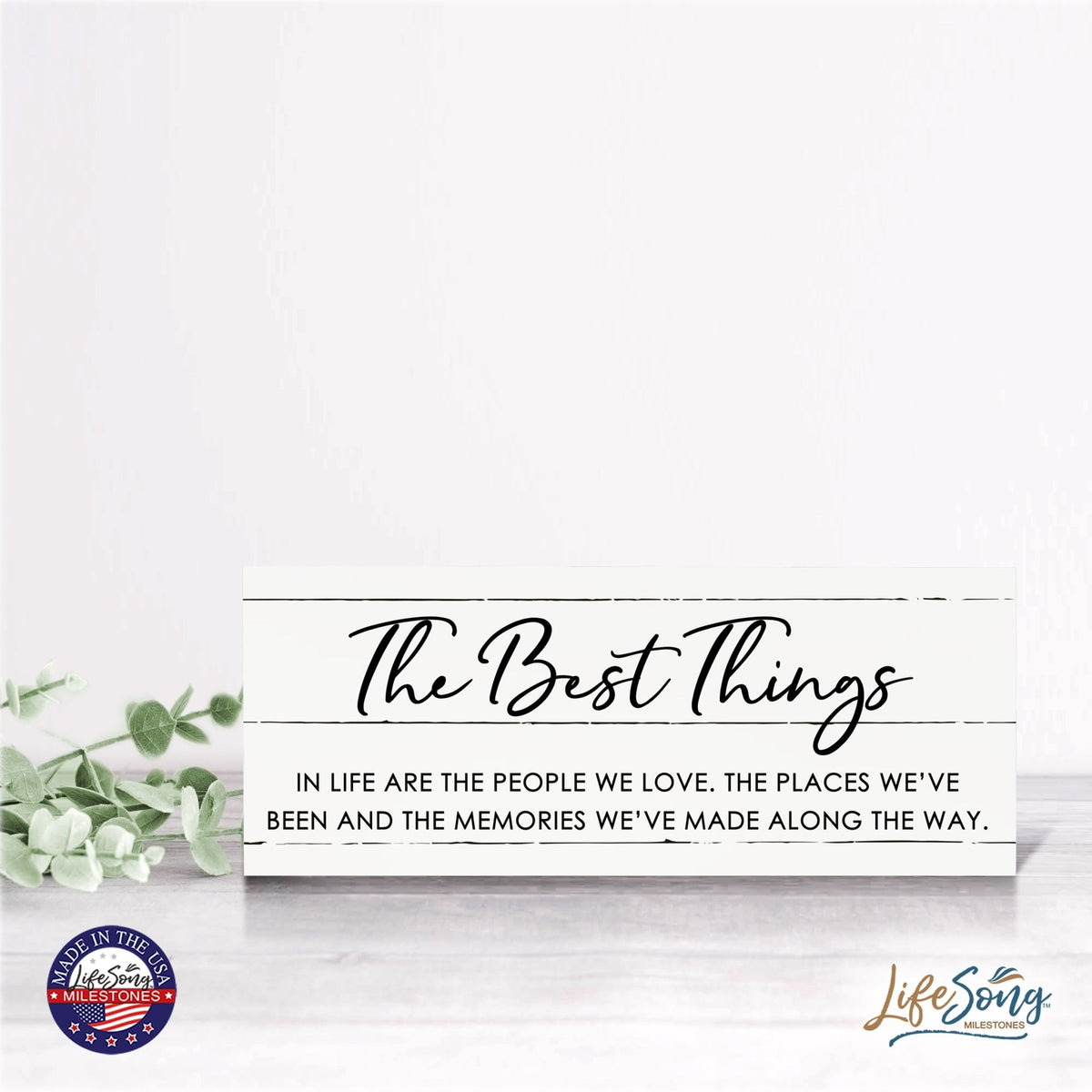 Inspirational Bible Quote Tabletop and Wall Decoration 10x4 - The Best Things - LifeSong Milestones