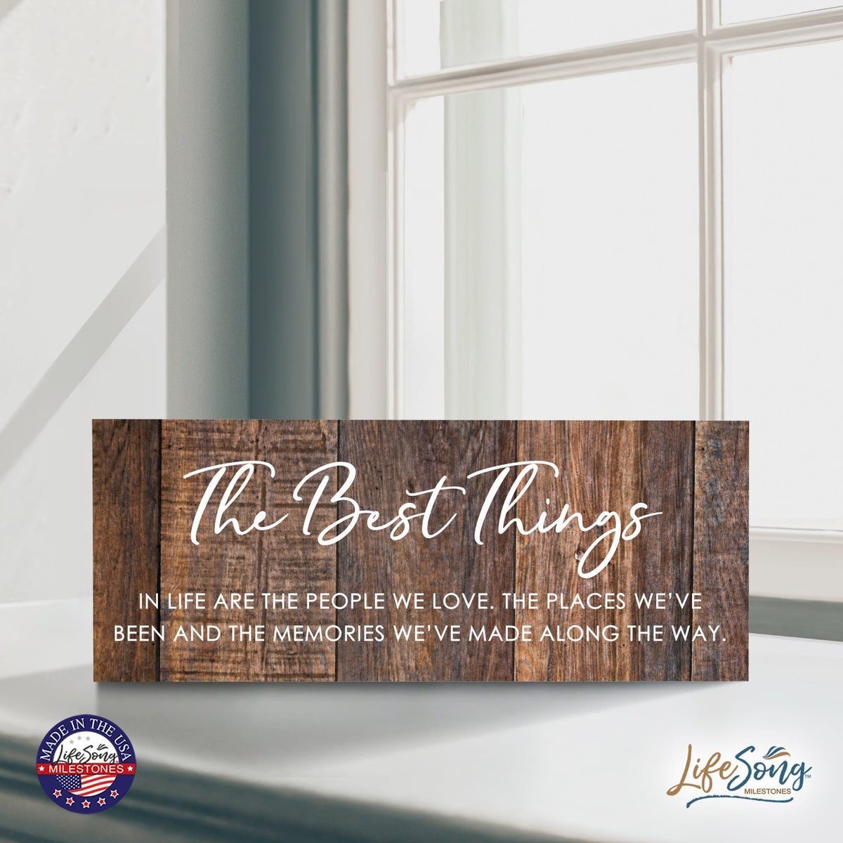 Inspirational Bible Quote Tabletop and Wall Decoration 10x4 - The Best Things - LifeSong Milestones
