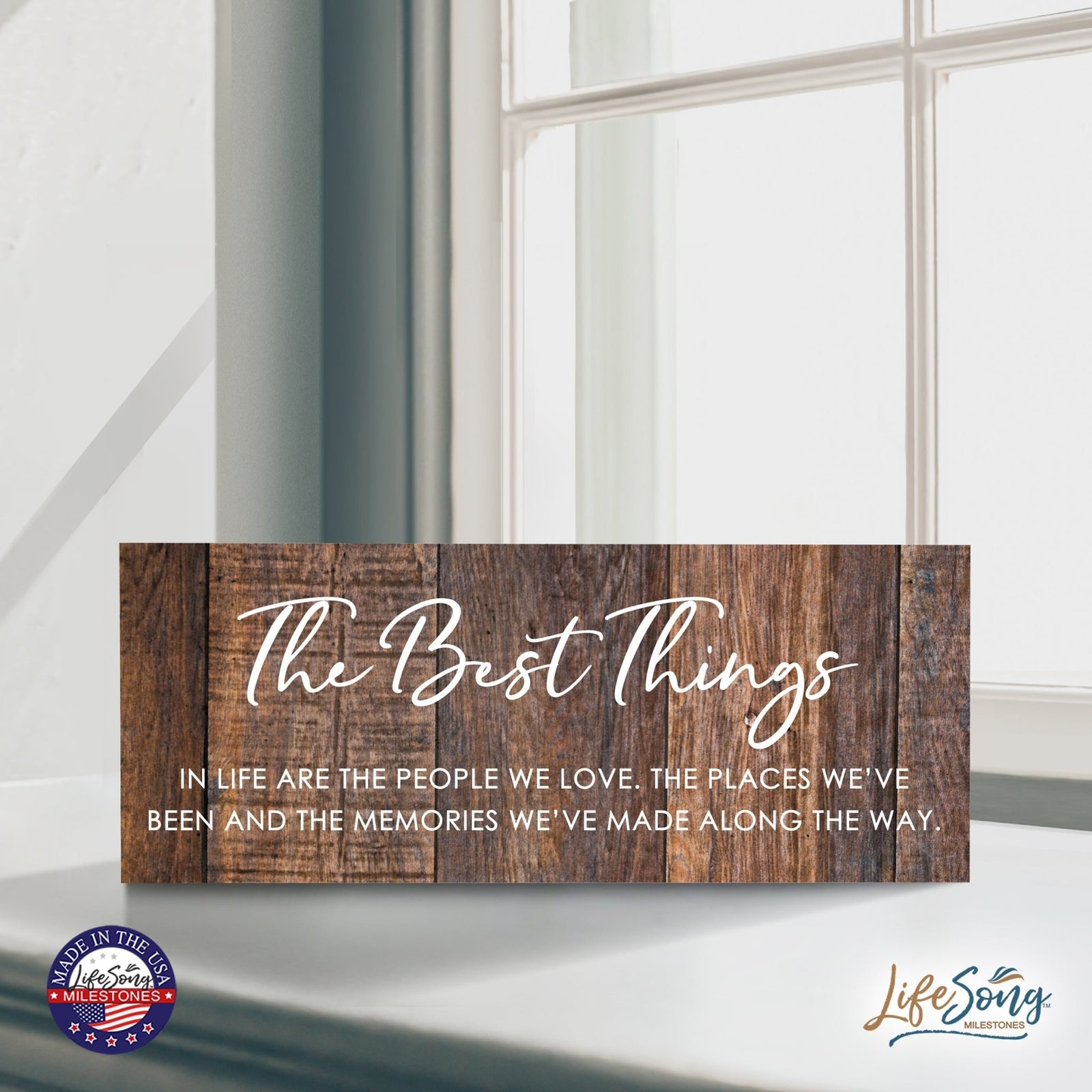 Inspirational Bible Quote Tabletop and Wall Decoration 10x4 - The Best Things - LifeSong Milestones