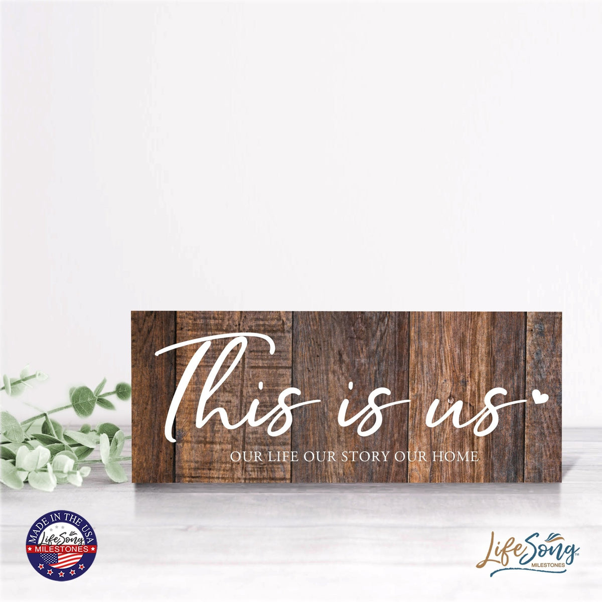 Inspirational Bible Quote Tabletop and Wall Decoration 10x4 - This Is Us - LifeSong Milestones