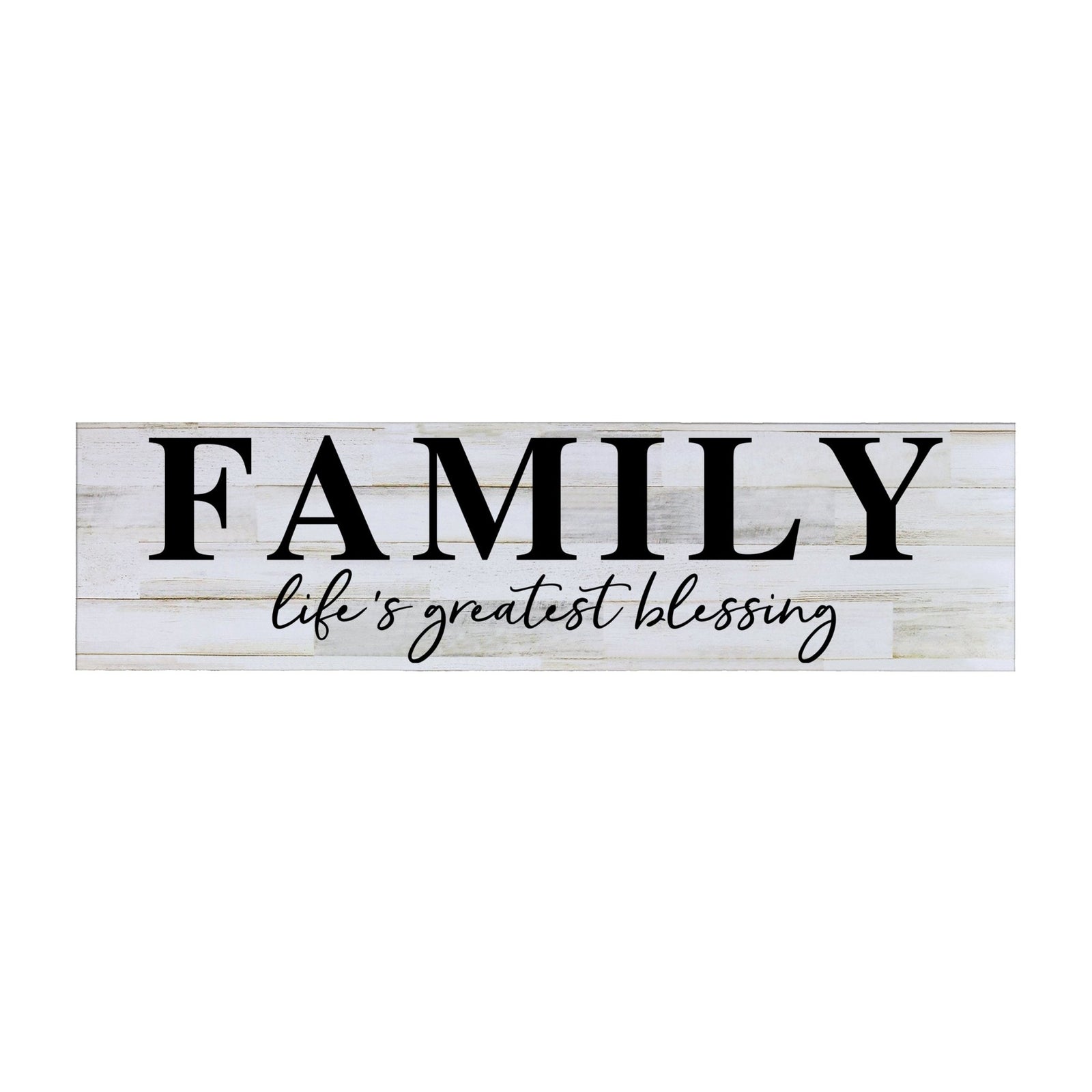 Inspirational Everyday Home and Family Wooden Wall Art Hanging Plaque 10 x 40 – Family Life's Greatest Blessing - LifeSong Milestones