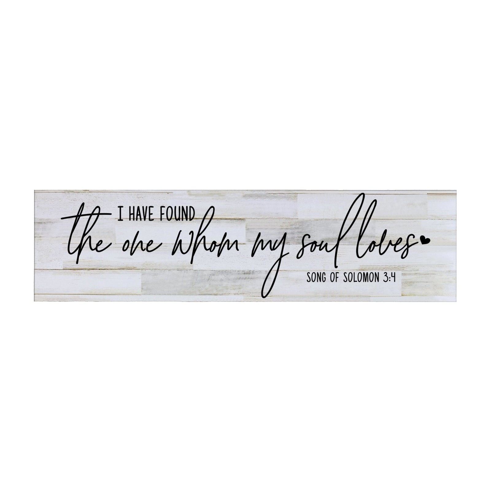 Inspirational Everyday Home and Family Wooden Wall Art Hanging Plaque 10 x 40 – I Have Found The One - LifeSong Milestones