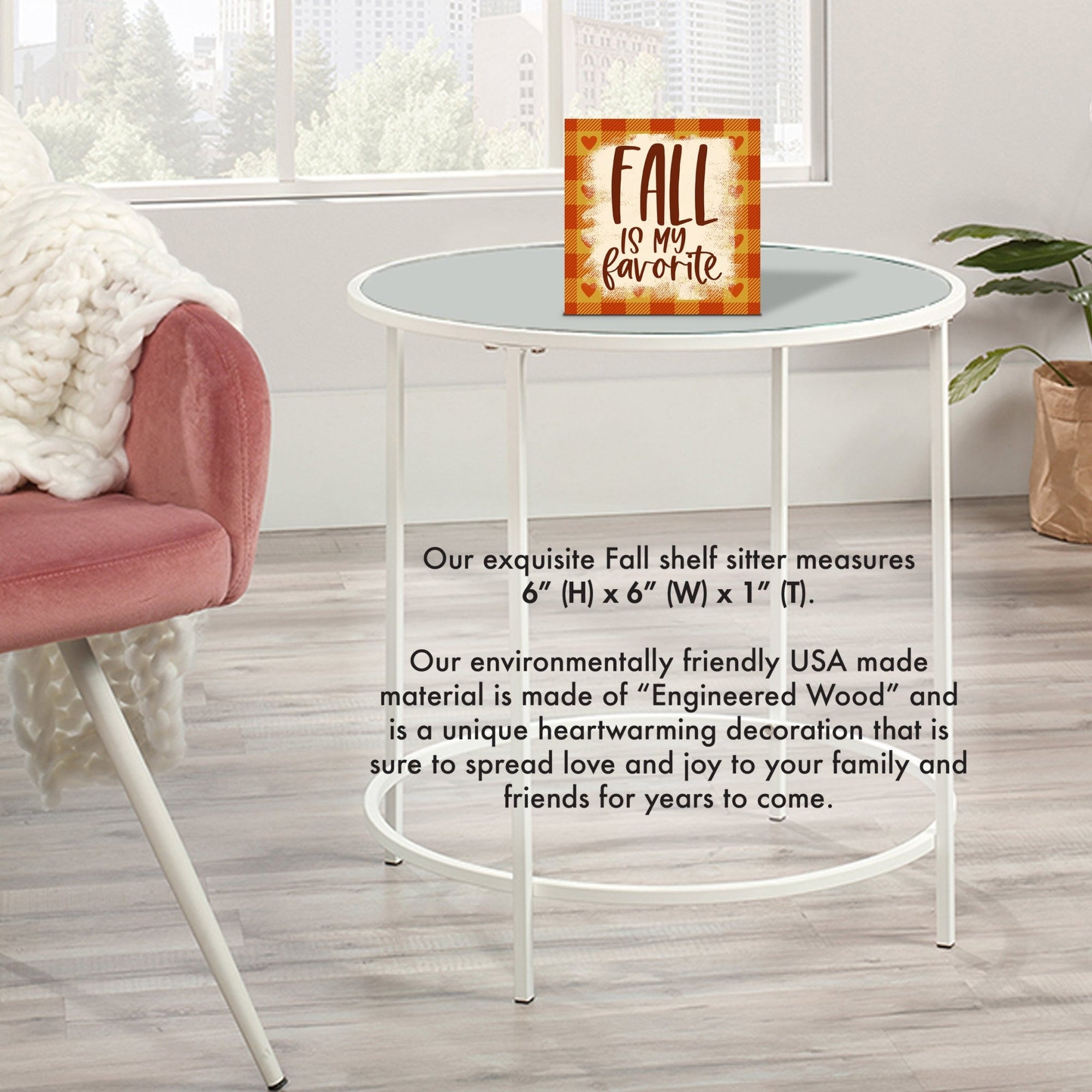 Inspirational Fall Themed Unique Shelf Décor and Tabletop Signs - Fall Is My Favorite - LifeSong Milestones