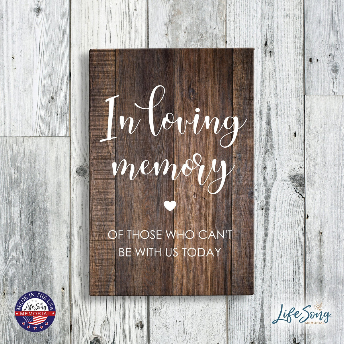 Inspirational Memorial 5.5x8 Wooden Tabletop Home Decorations - Those Who Can’t Be - LifeSong Milestones