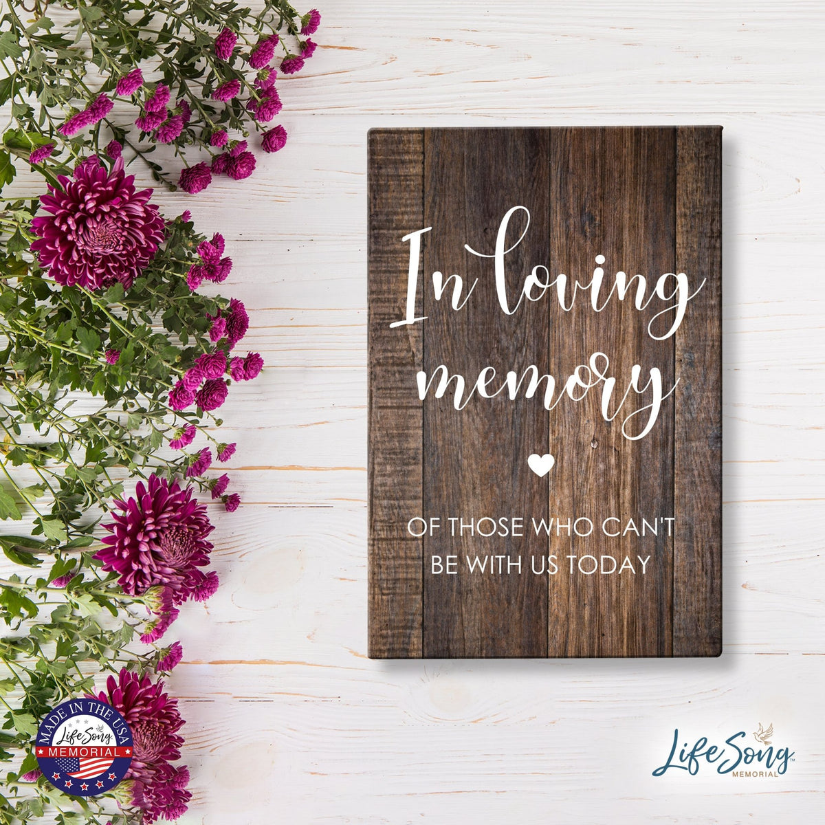 Inspirational Memorial 5.5x8 Wooden Tabletop Home Decorations - Those Who Can’t Be - LifeSong Milestones