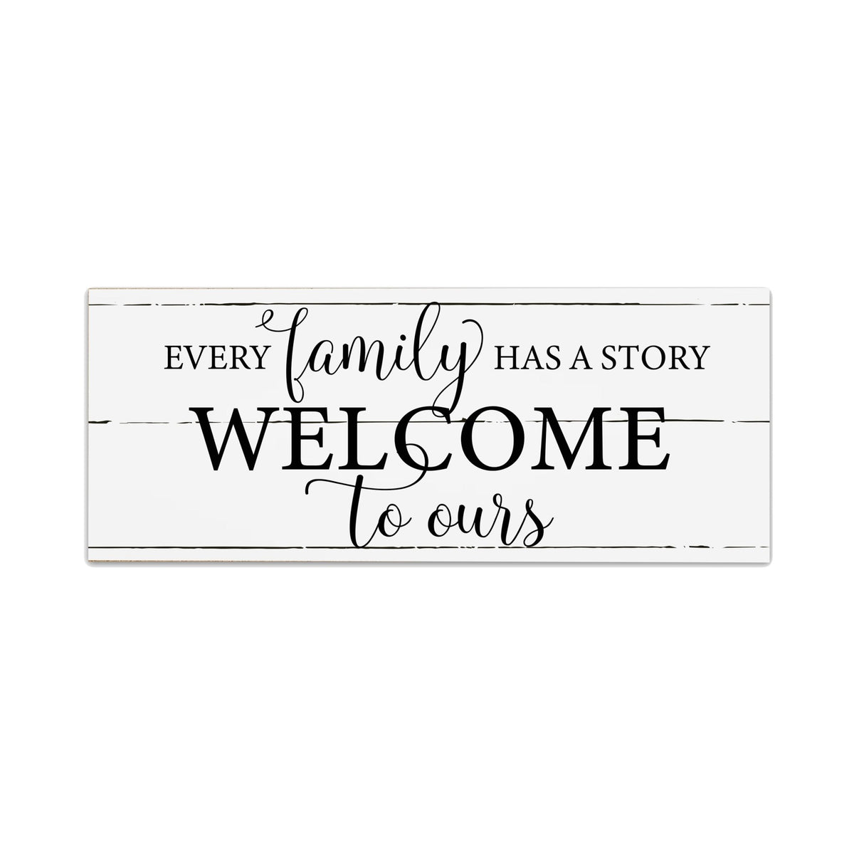Inspirational Modern Family Wooden Wall Art and Tabletop Plaque For Home Decoration 10x4 - Every Family Has A Family (Text) - LifeSong Milestones