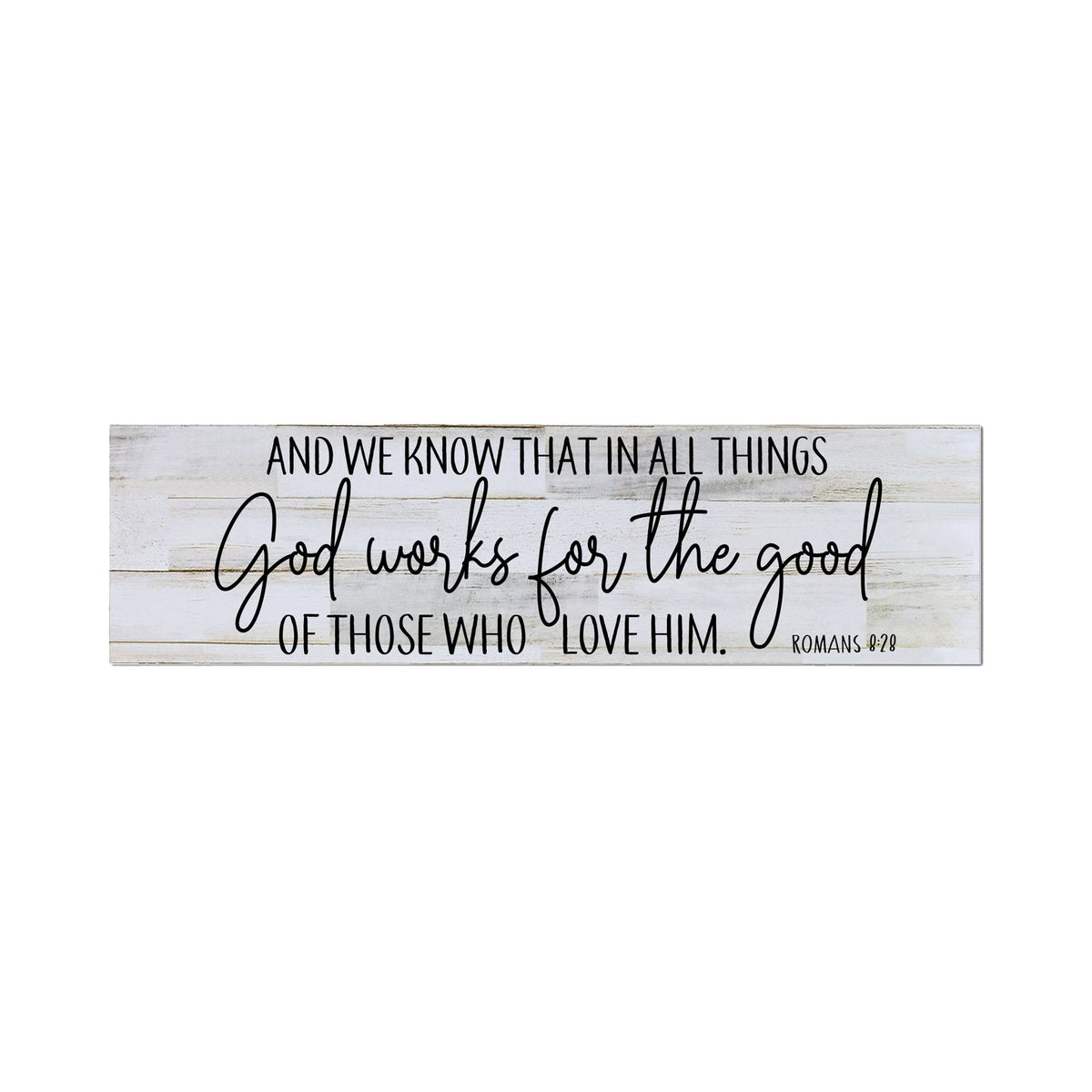 Inspirational Modern Wooden Wall Hanging Family Plaque 22.5x6 - And We Know That - LifeSong Milestones