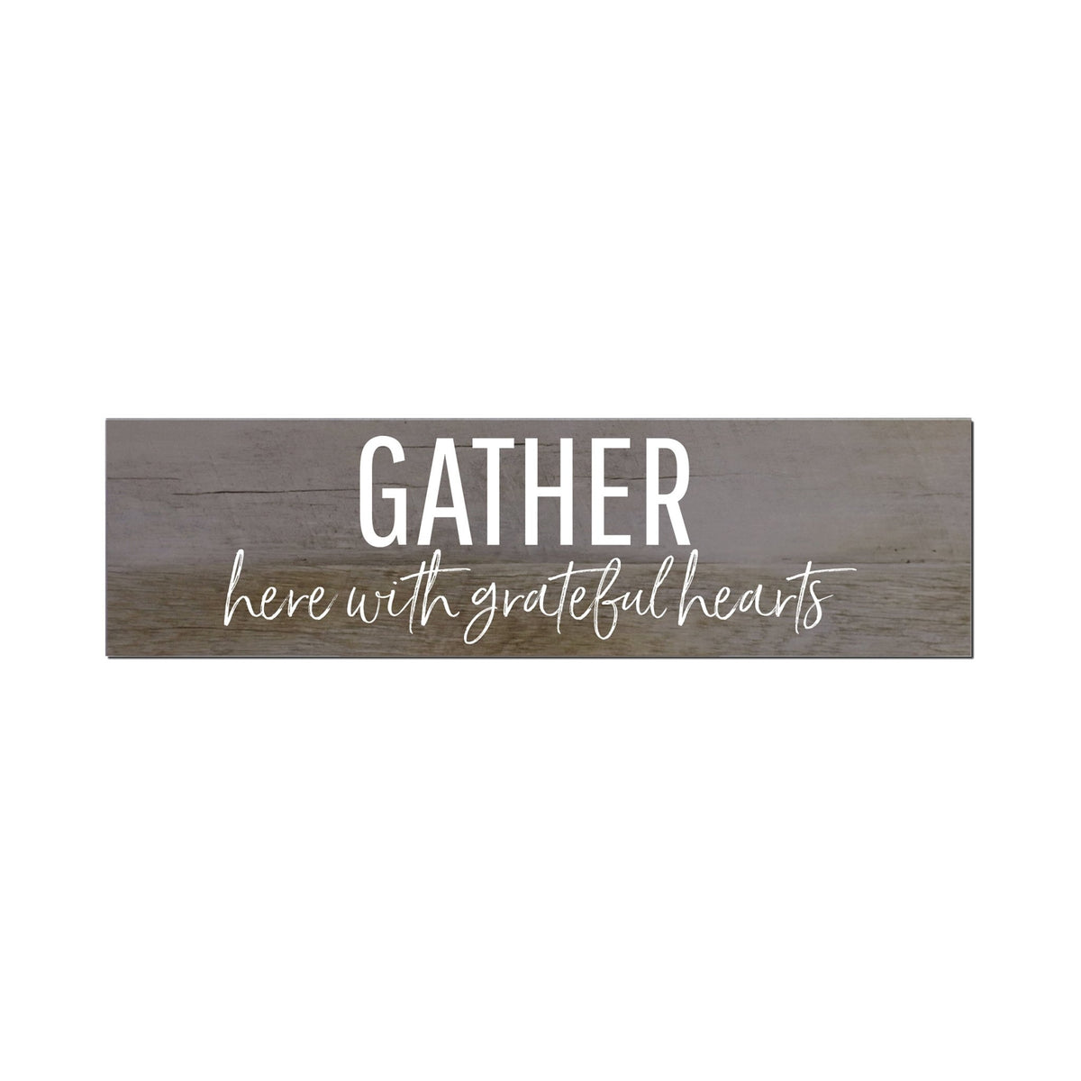 Inspirational Modern Wooden Wall Hanging Family Plaque 22.5x6 - Gather Here - LifeSong Milestones