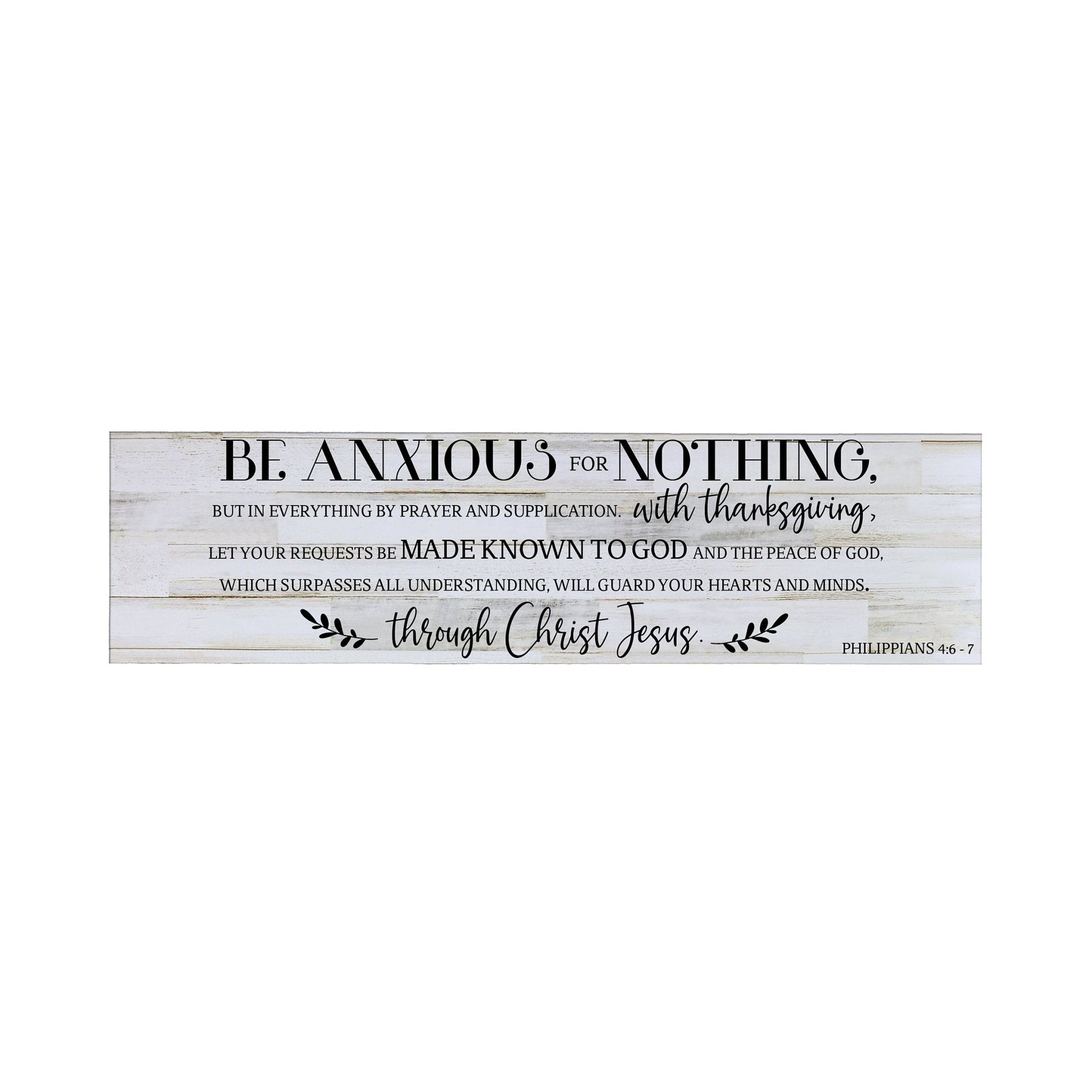 Inspirational Modern Wooden Wall Hanging Plaque 10x40 - Be Anxious For Nothing - LifeSong Milestones