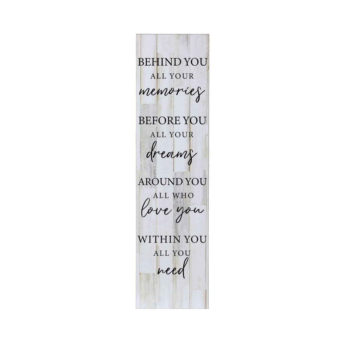 Inspirational Modern Wooden Wall Hanging Plaque 10x40 - Behind You All Your Memories - LifeSong Milestones