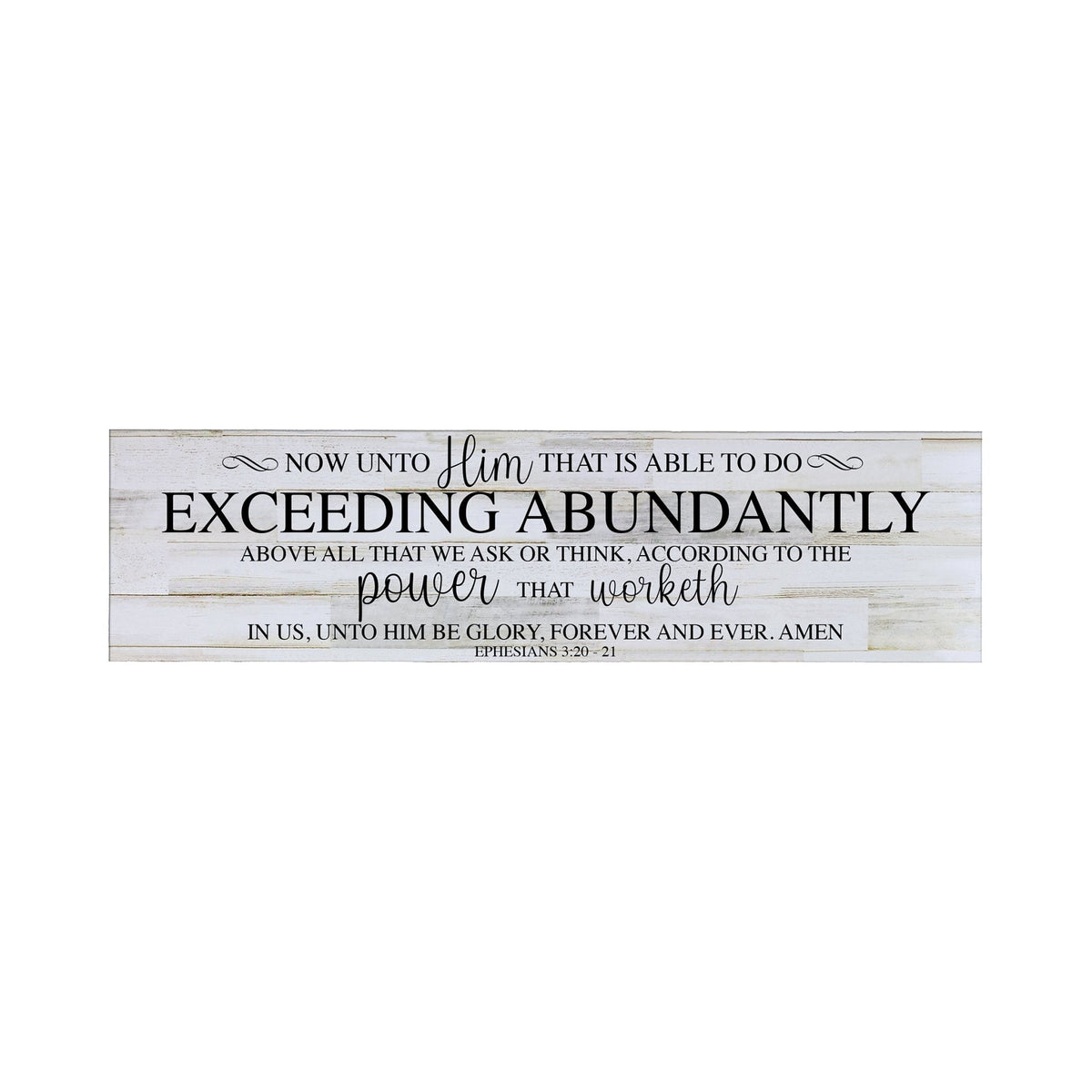 Inspirational Modern Wooden Wall Hanging Plaque 10x40 - Now Unto Him - LifeSong Milestones