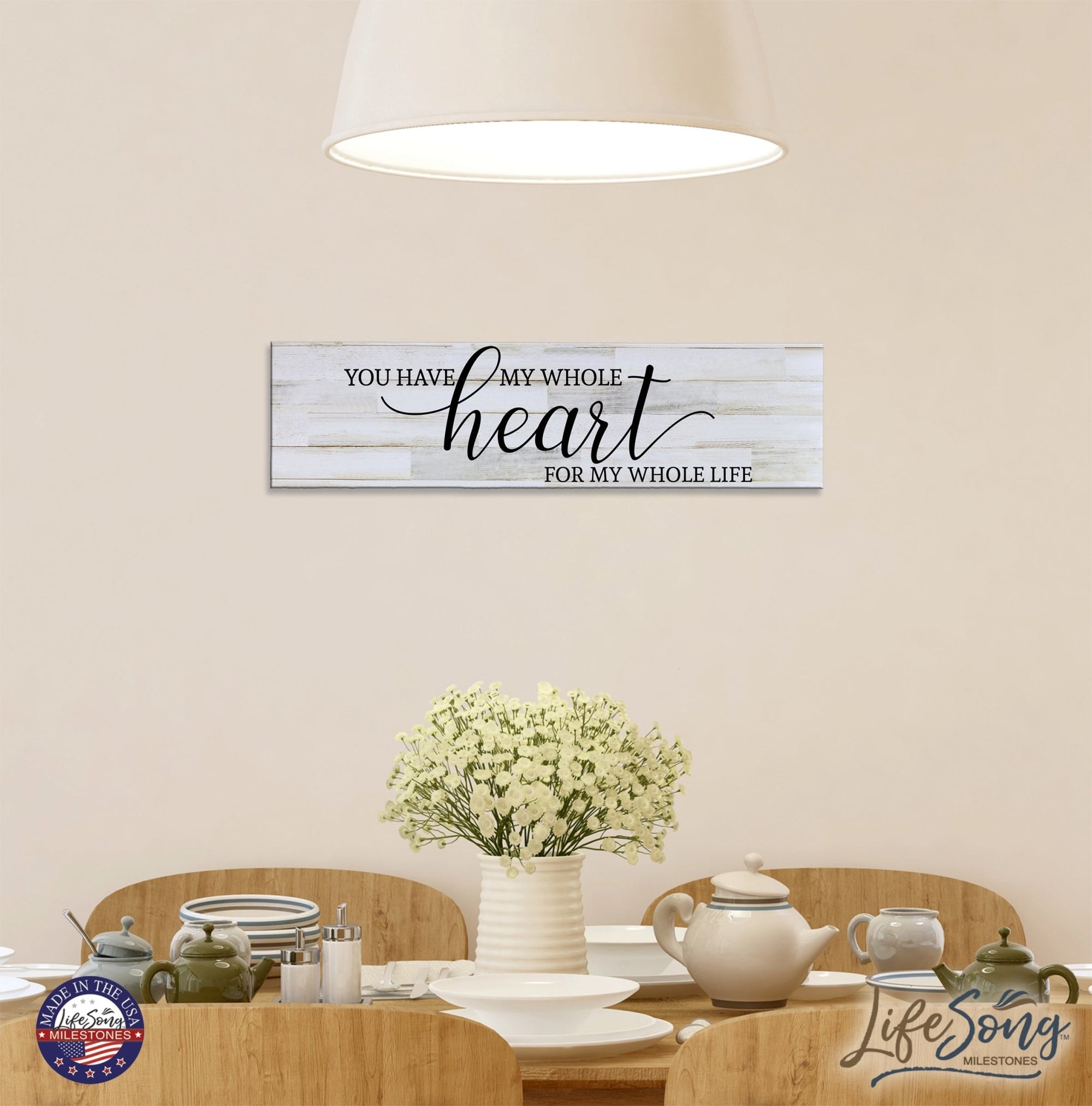 Inspirational Modern Wooden Wall Hanging Plaque 10x40 - You Have My Whole Heart - LifeSong Milestones