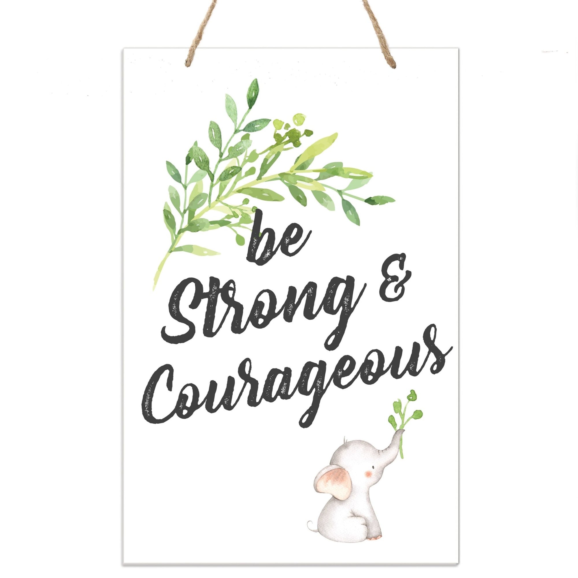 Inspirational Nursery Rope Signs for Boys and Girls - Be Strong - LifeSong Milestones