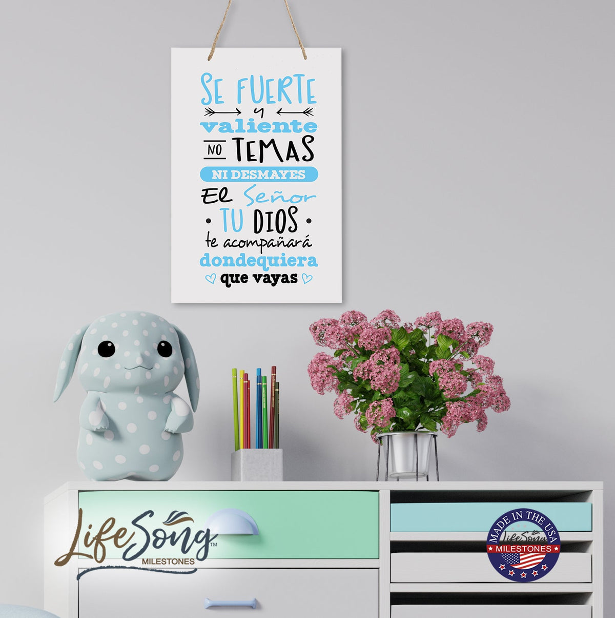 Inspirational Wall Decor Hanging Sign 8x12 - Be Strong and Courageous in Spanish Verse - LifeSong Milestones