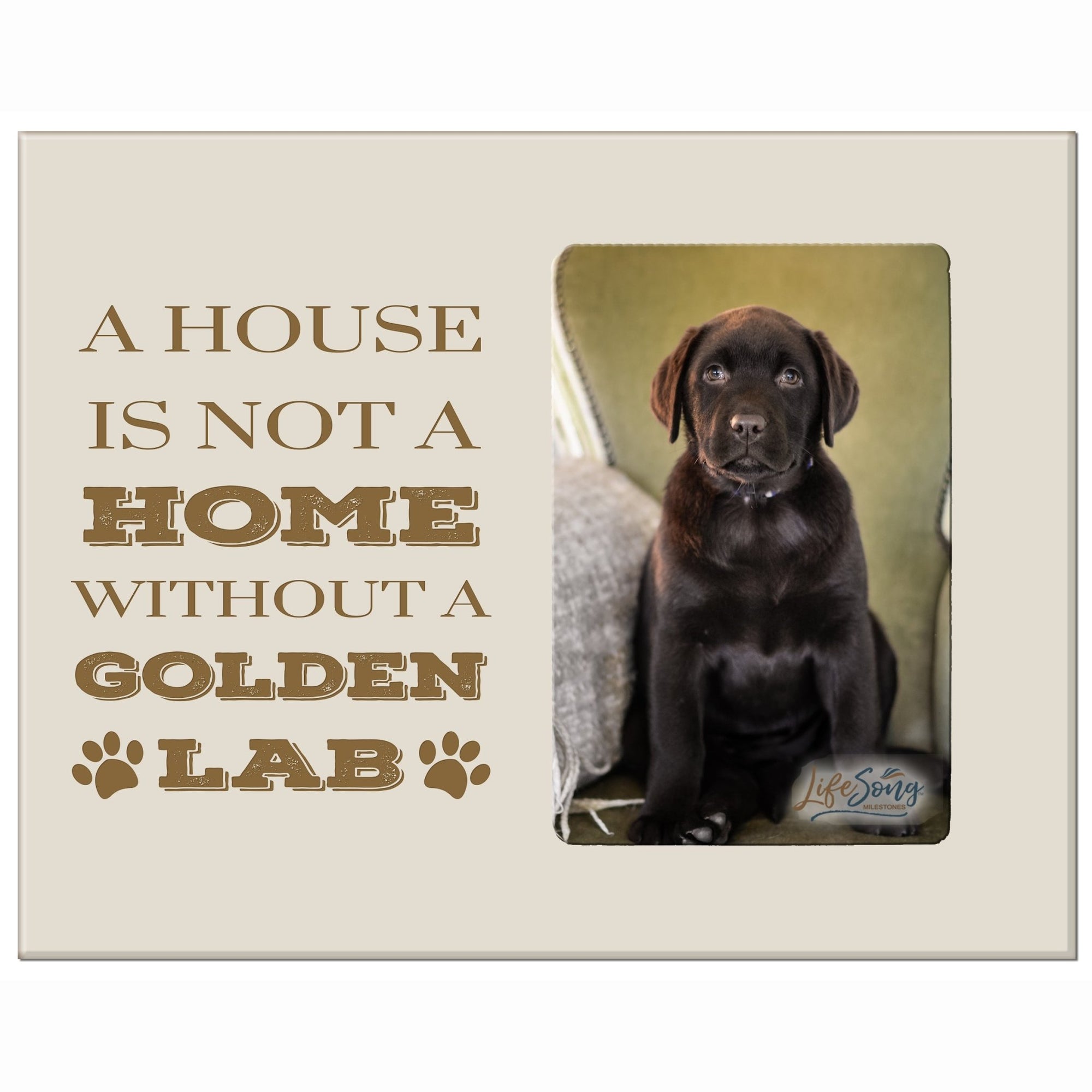 Inspirational Wooden 8x10 Picture Frame for Pet Dogs holds 4x6 photo A House GoldenLab - LifeSong Milestones