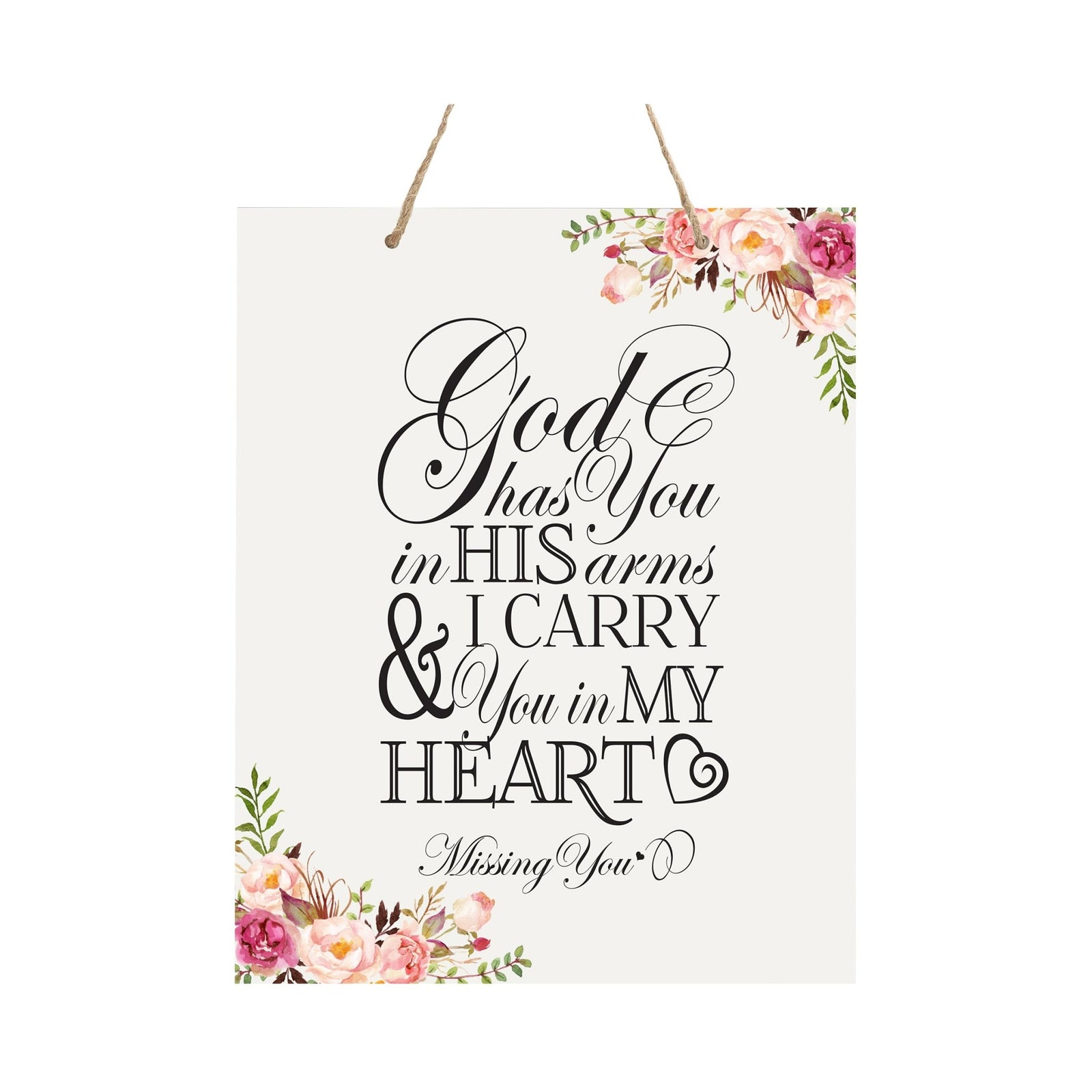 Inspirational Wooden Memorial Rope Sign 12" x 15" God Has You - LifeSong Milestones