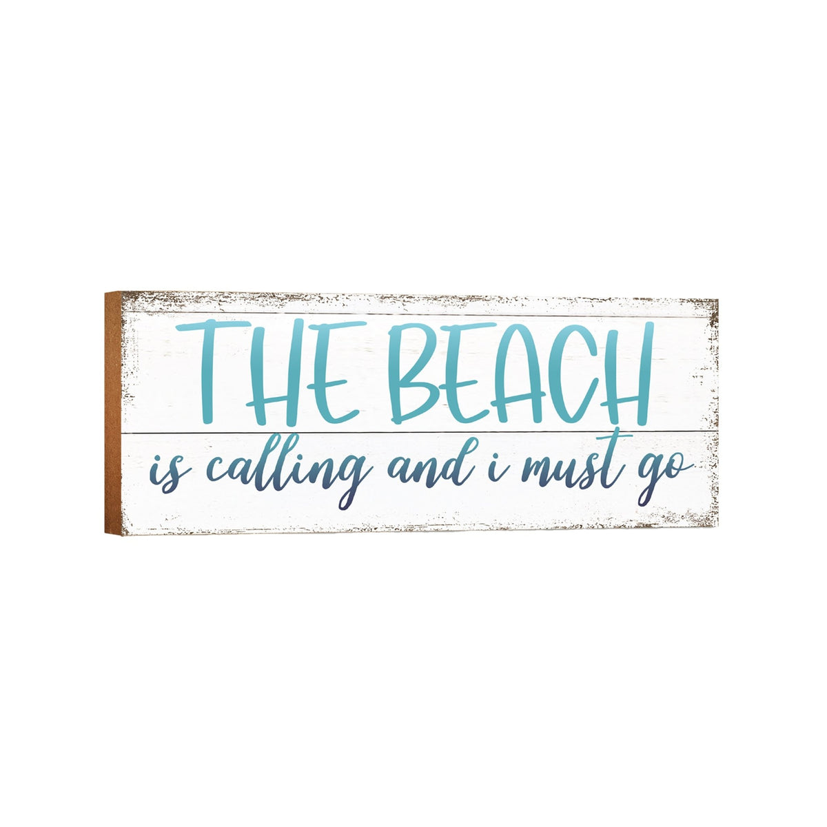 Inspirational Wooden Shelf Décor and Tabletop Signs for Spring Season - The Beach Is Calling - LifeSong Milestones