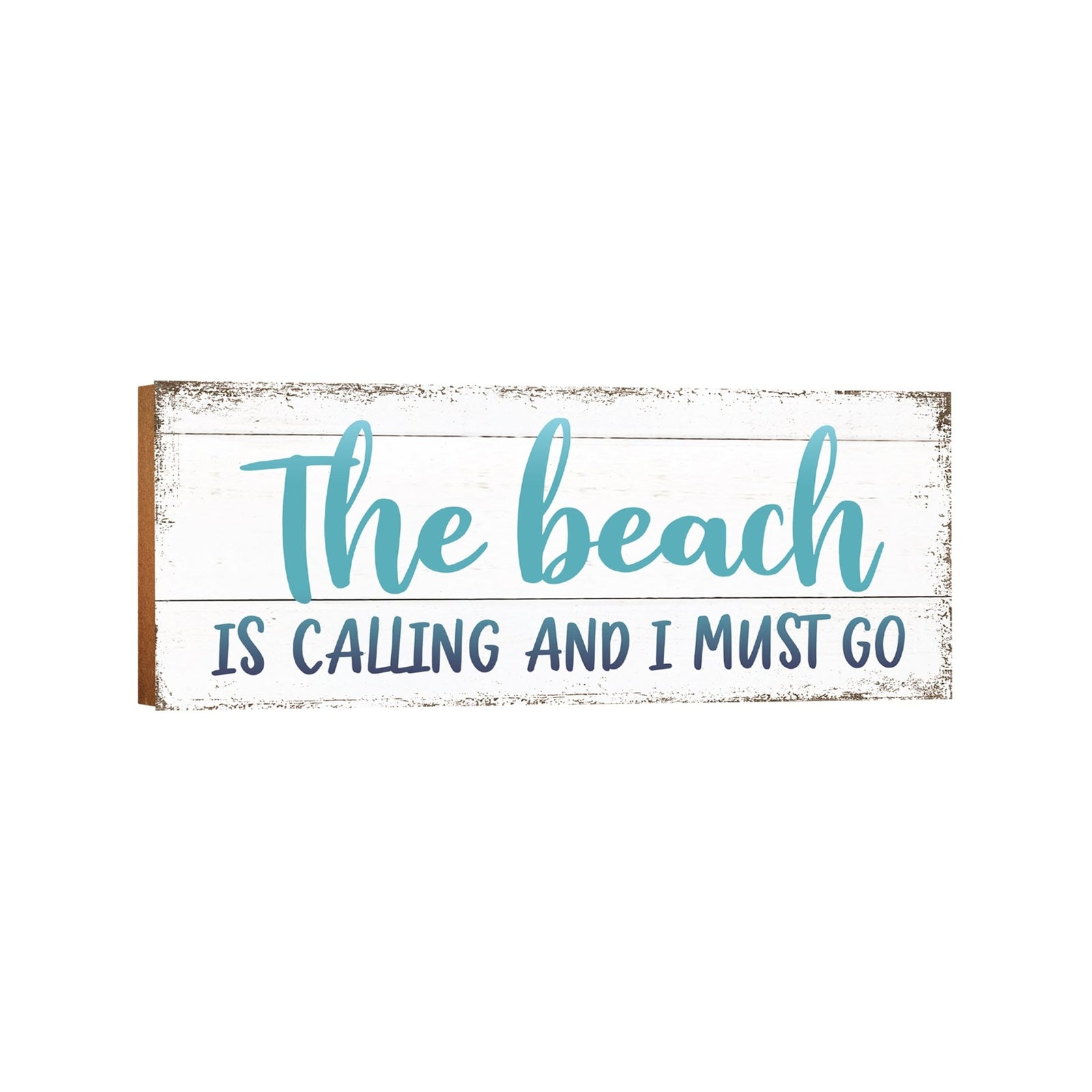 Inspirational Wooden Shelf Décor and Tabletop Signs for Spring Season - The Beach Is Calling - LifeSong Milestones