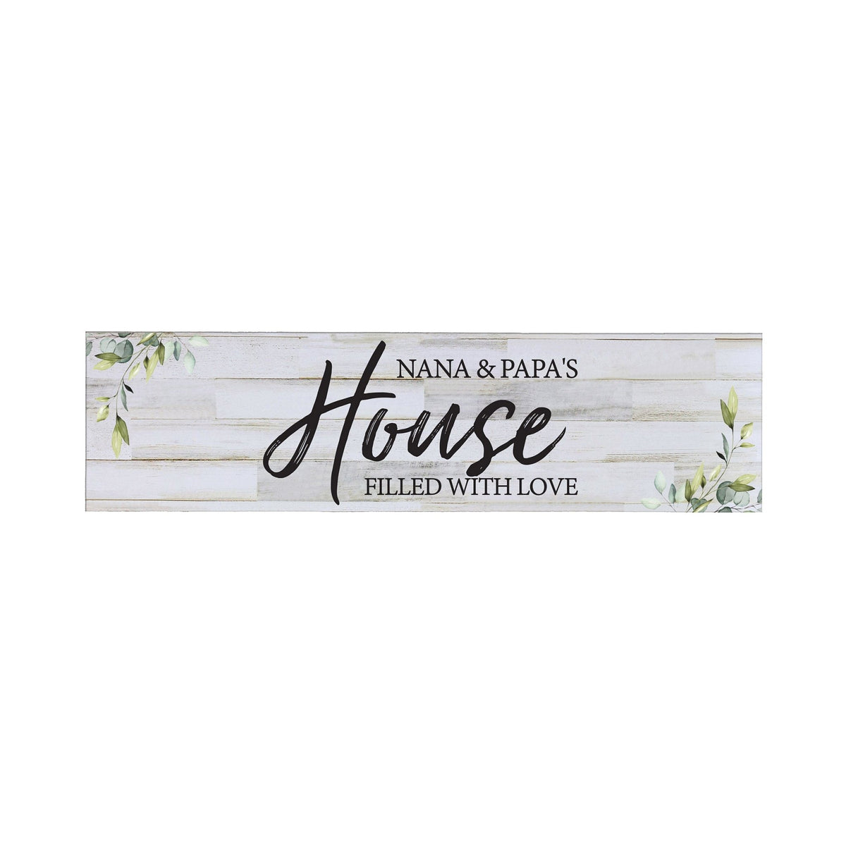 Inspirational Wooden Wall Plaque For Grandparents 22.5” x 6” - House Filled With Love - LifeSong Milestones