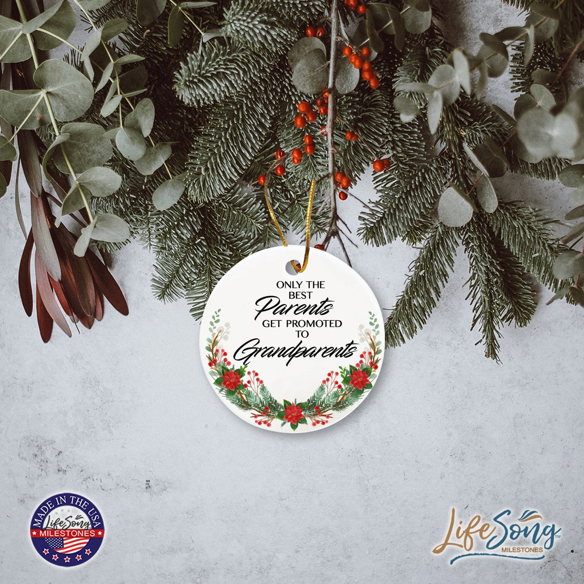 Inspiring 2.75in Christmas Ceramic White Round Ornament for Grandparents - Only the Best Parents - LifeSong Milestones
