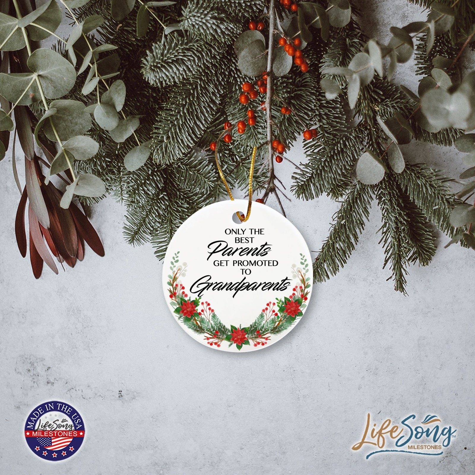 Inspiring 2.75in Christmas Ceramic White Round Ornament for Grandparents - Only the Best Parents - LifeSong Milestones