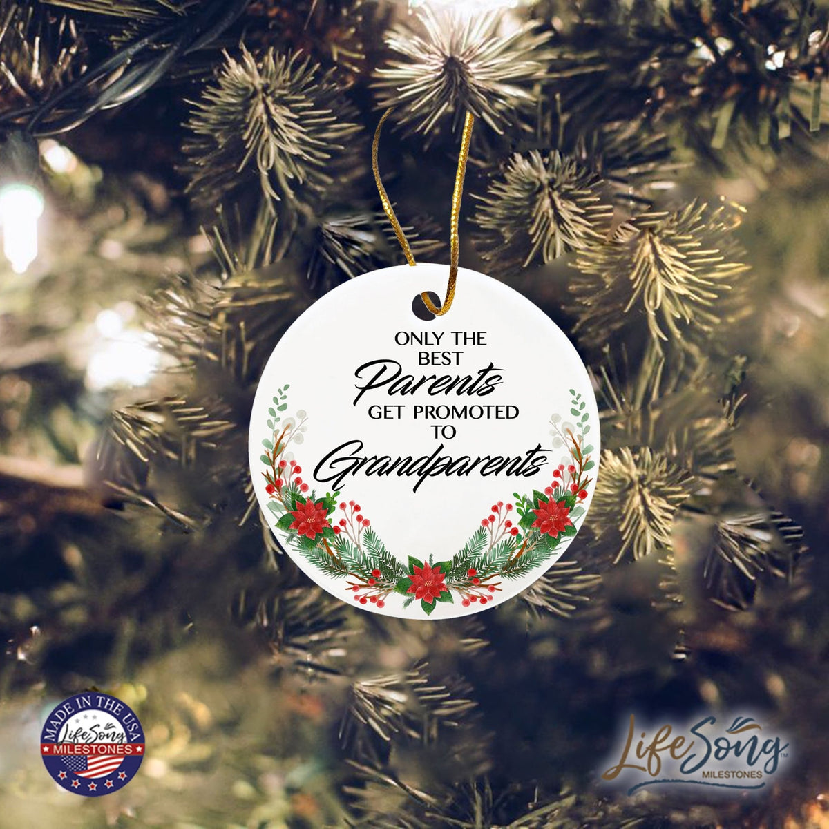 Inspiring 2.75in Christmas Ceramic White Round Ornament for Grandparents - Only the Best Parents - LifeSong Milestones