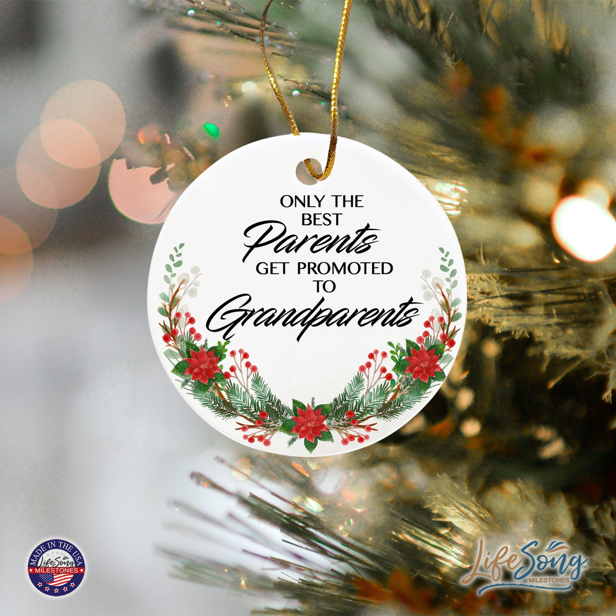 Inspiring 2.75in Christmas Ceramic White Round Ornament for Grandparents - Only the Best Parents - LifeSong Milestones