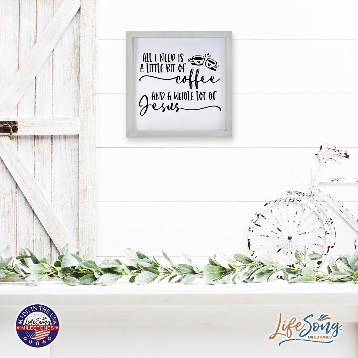 Inspiring Modern Framed Shadow Box 7x7in - All I Need Is A Little Bit Of Coffee - LifeSong Milestones