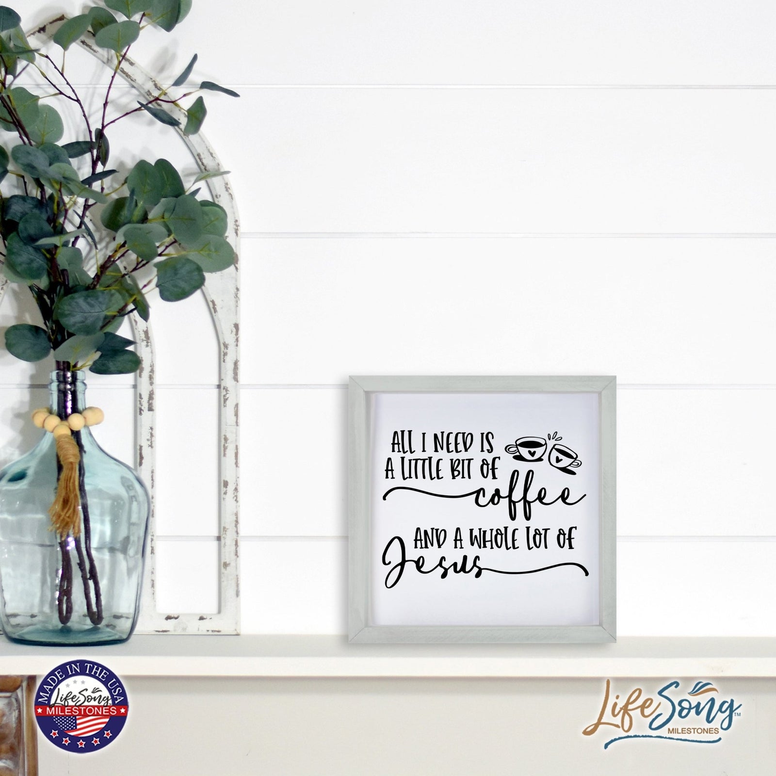 Inspiring Modern Framed Shadow Box 7x7in - All I Need Is A Little Bit Of Coffee - LifeSong Milestones