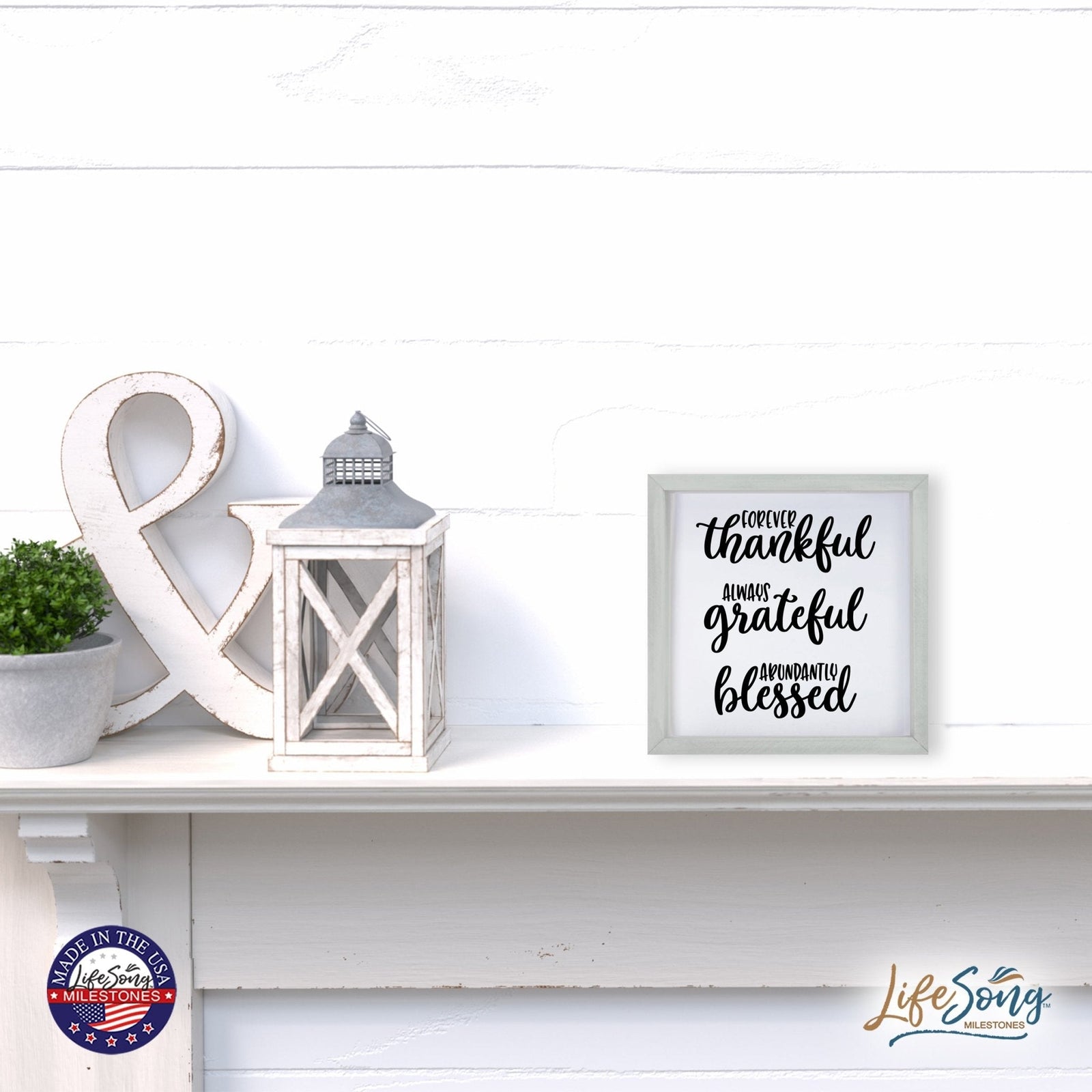 Inspiring Modern Framed Shadow Box 7x7in - Forever Thankful Always Grateful - LifeSong Milestones