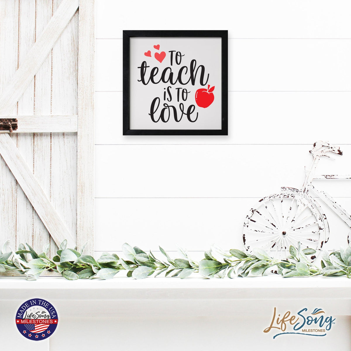 Inspiring Modern Framed Shadow Box 7x7in - To Teach Is To Love - LifeSong Milestones