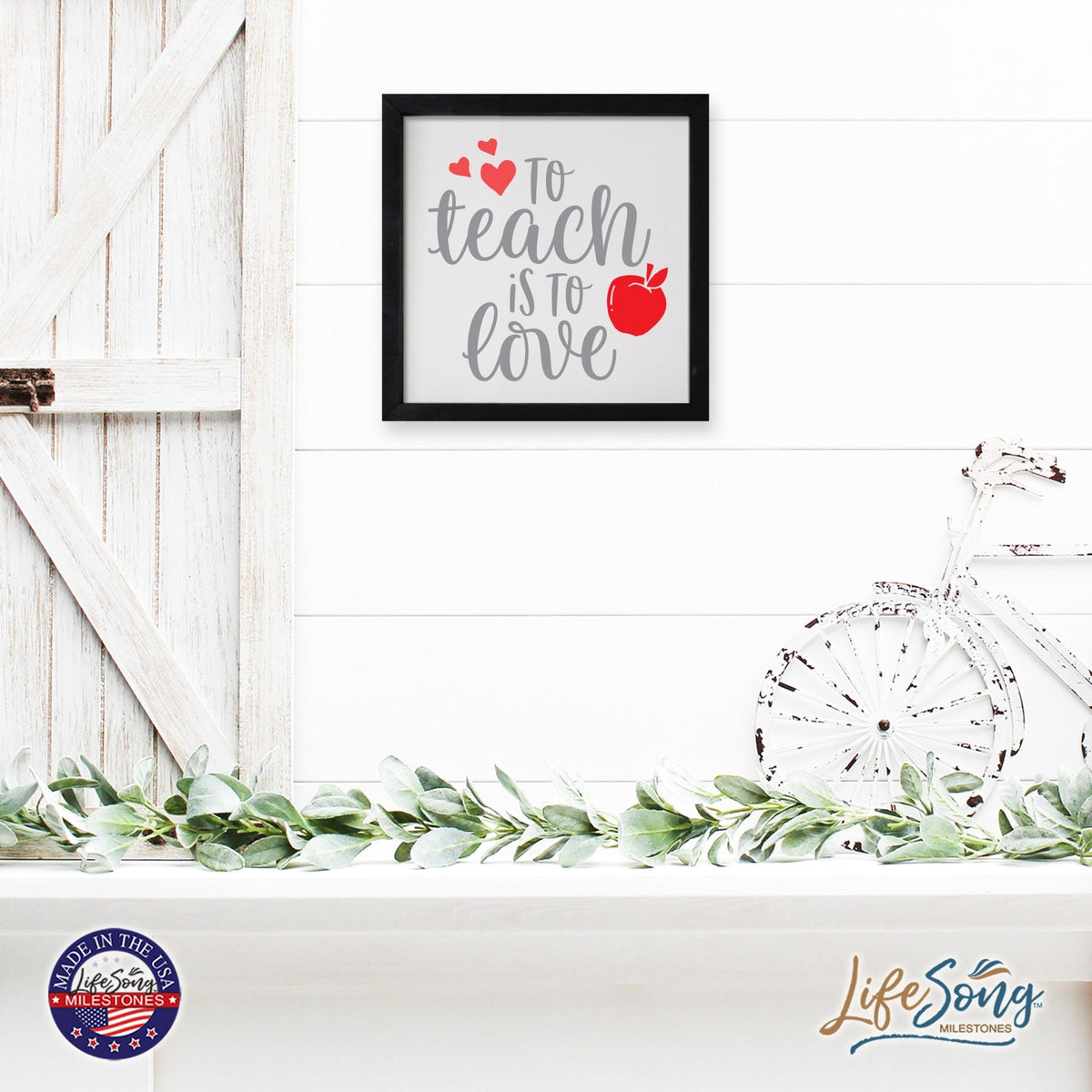 Inspiring Modern Framed Shadow Box 7x7in - To Teach Is To Love - LifeSong Milestones