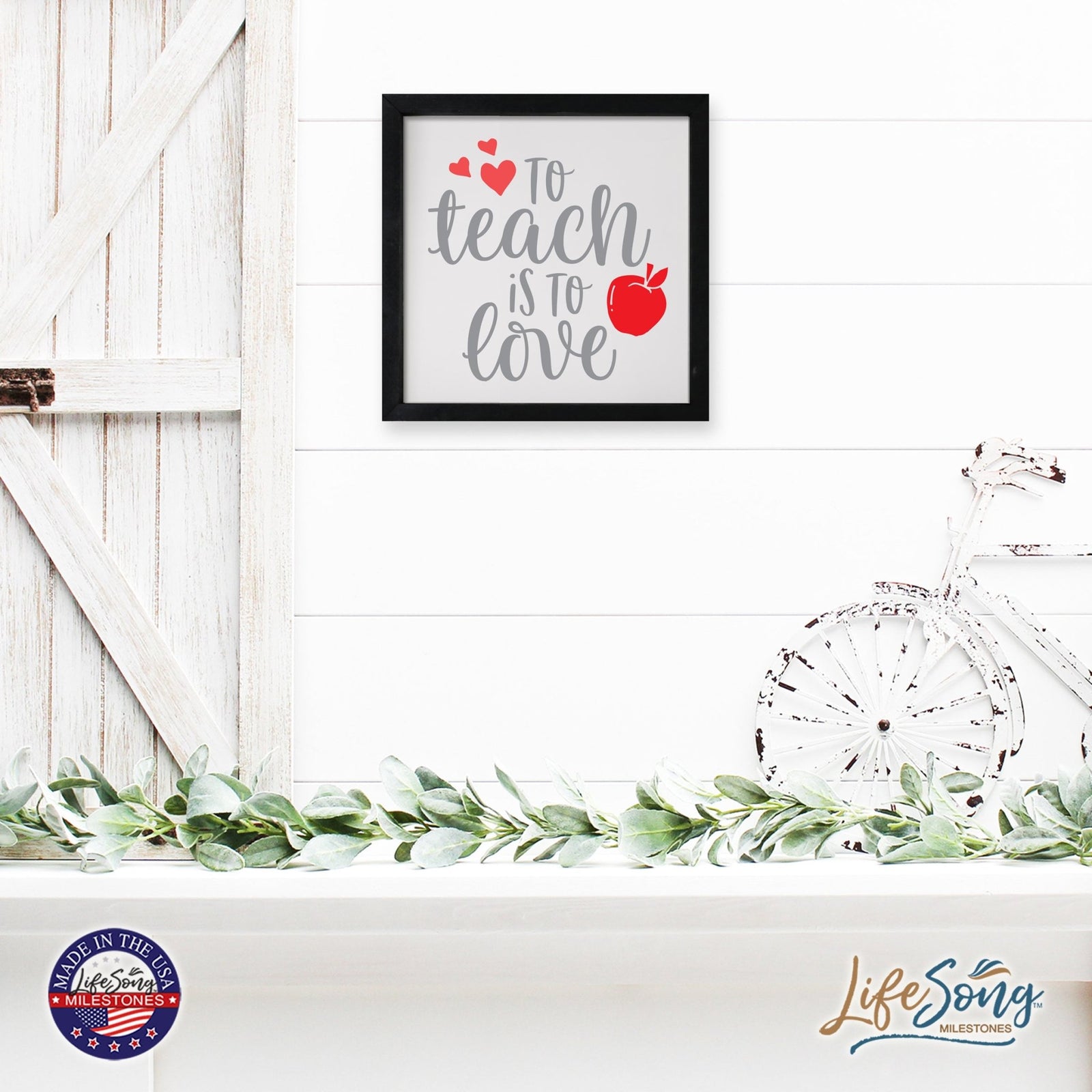 Inspiring Modern Framed Shadow Box 7x7in - To Teach Is To Love - LifeSong Milestones